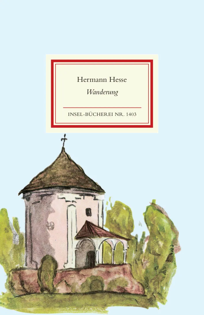 Buchcover von 'Wanderung' - Gebundene Ausgabe von Hermann Hesse