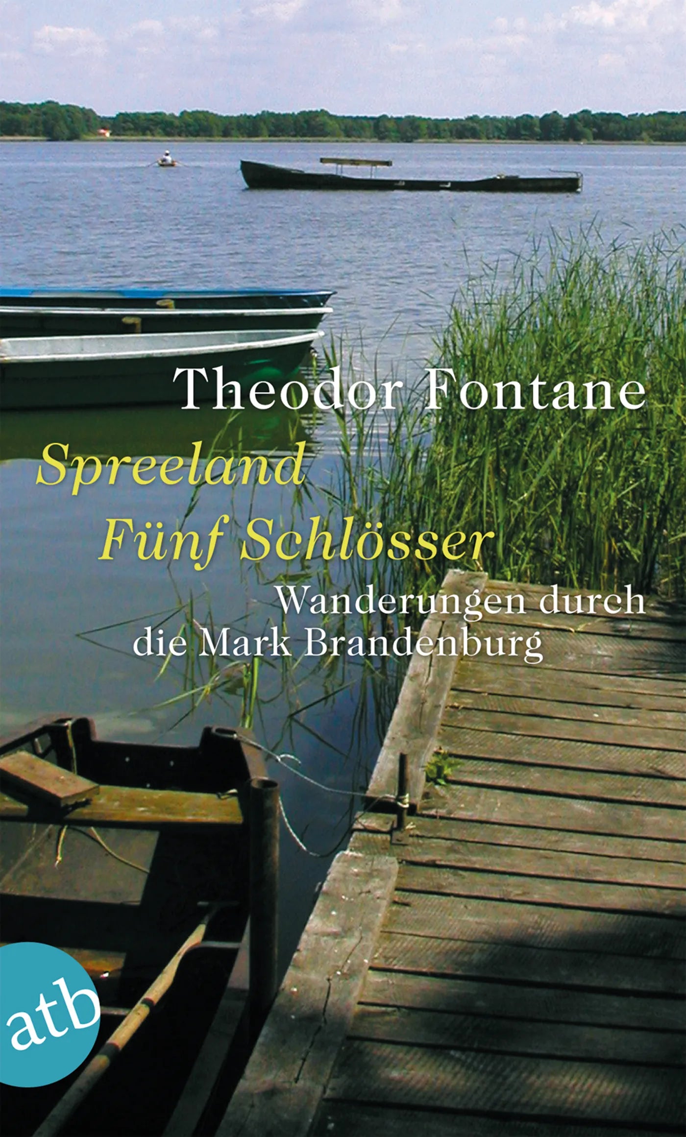 Buchcover von 'Wanderungen durch die Mark Brandenburg, Band 3' - Taschenbuch von Theodor Fontane