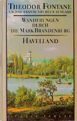Buchcover von 'Wanderungen durch die Mark Brandenburg, Band 3' - Gebundene Ausgabe von Theodor Fontane