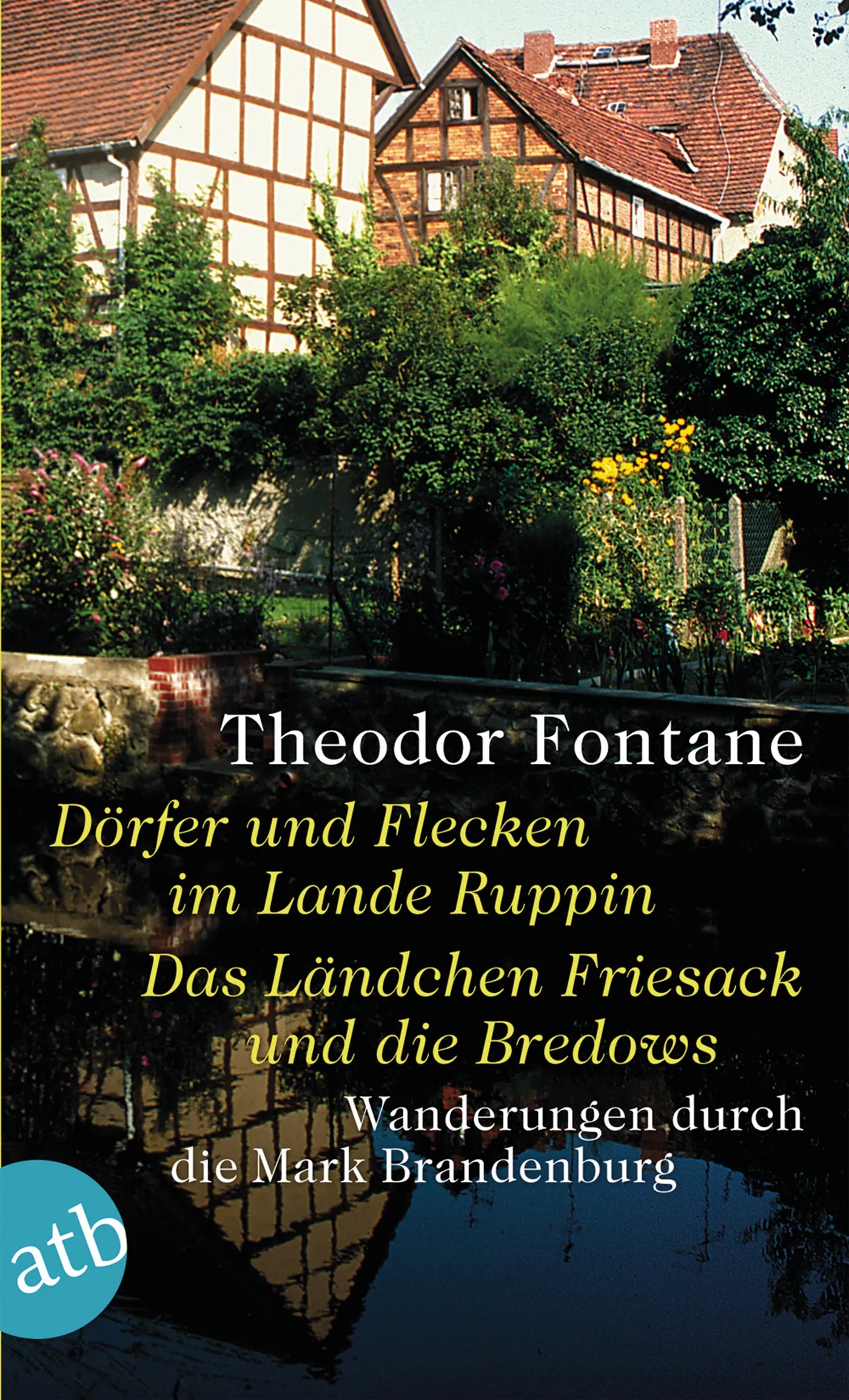 Buchcover von 'Wanderungen durch die Mark Brandenburg, Band 4' - Taschenbuch von Theodor Fontane