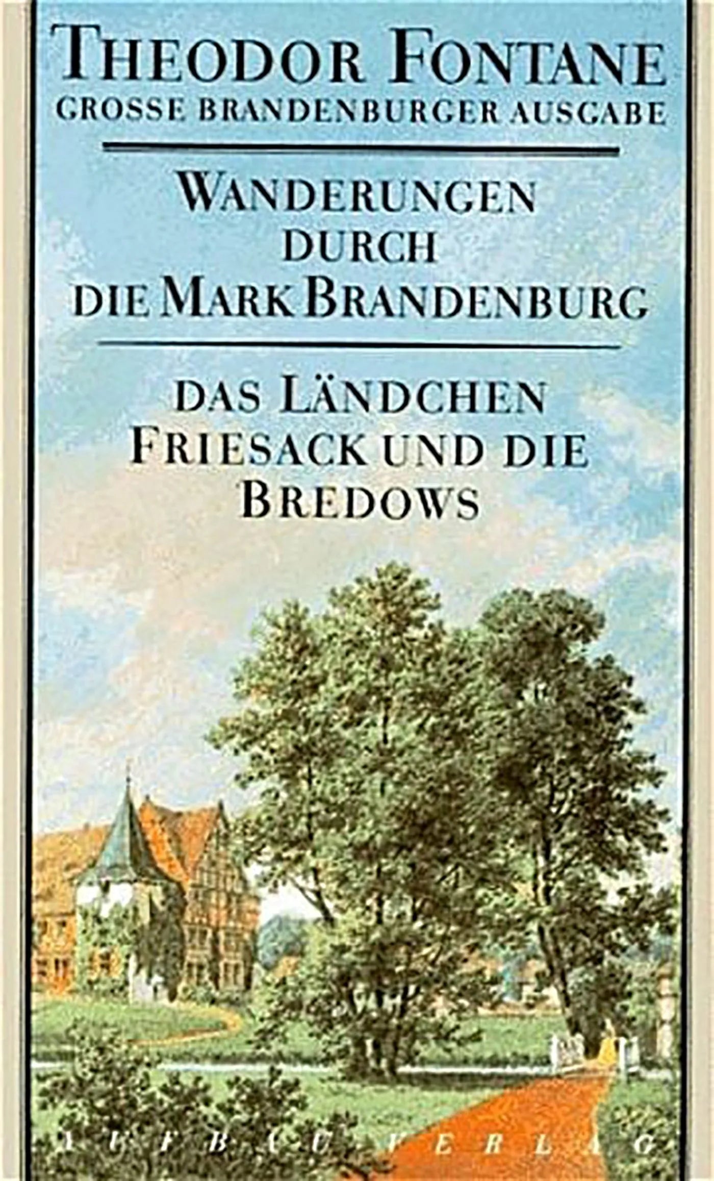Buchcover von 'Wanderungen durch die Mark Brandenburg, Band 7' - Gebundene Ausgabe von Theodor Fontane