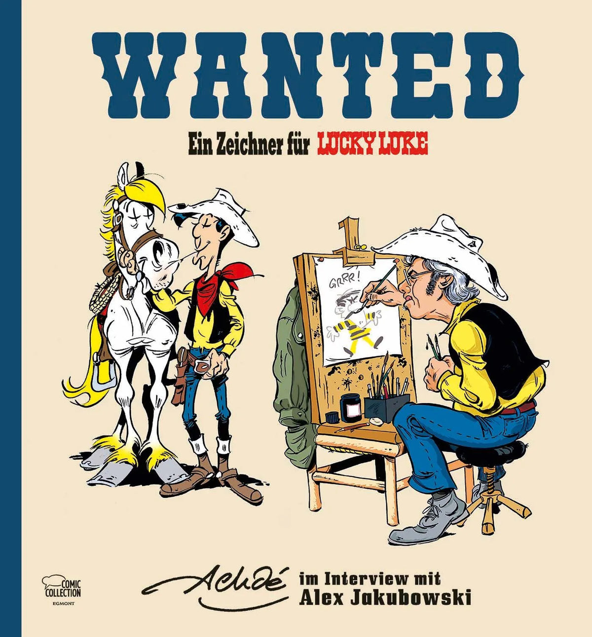 Cover: WANTED - Ein Zeichner für Lucky Luke (Hardcover) von Achdé