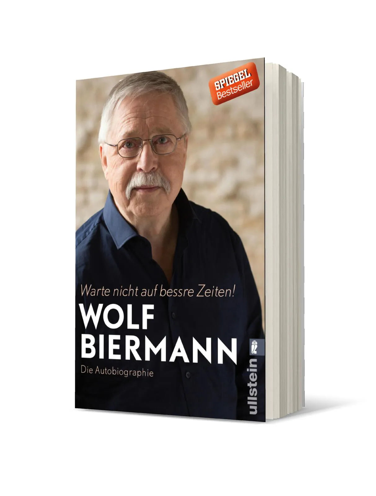 Produktansicht: Warte nicht auf bessre Zeiten! (Paperback)