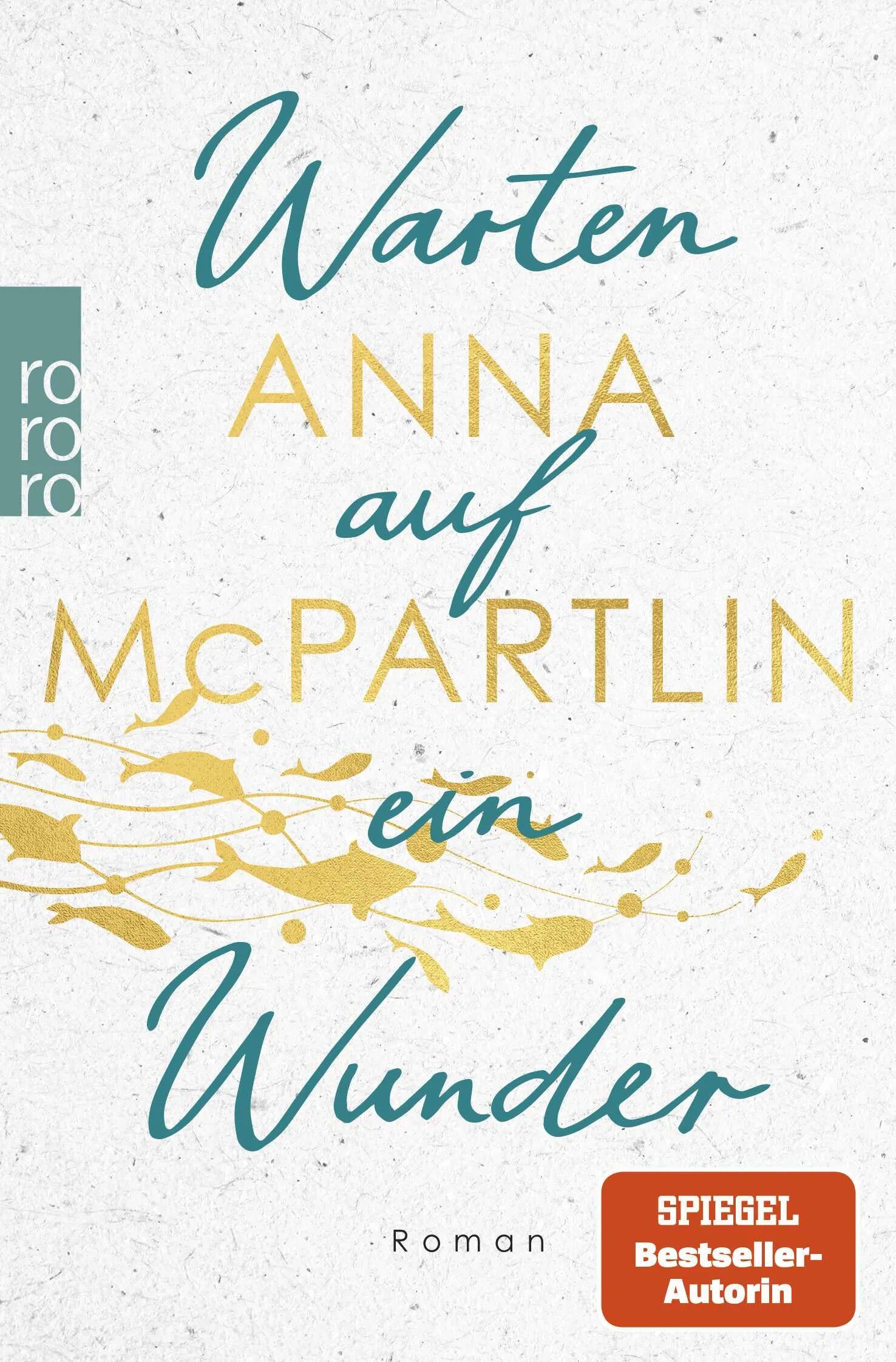 Buchcover von 'Warten auf ein Wunder' - Taschenbuch von Anna McPartlin