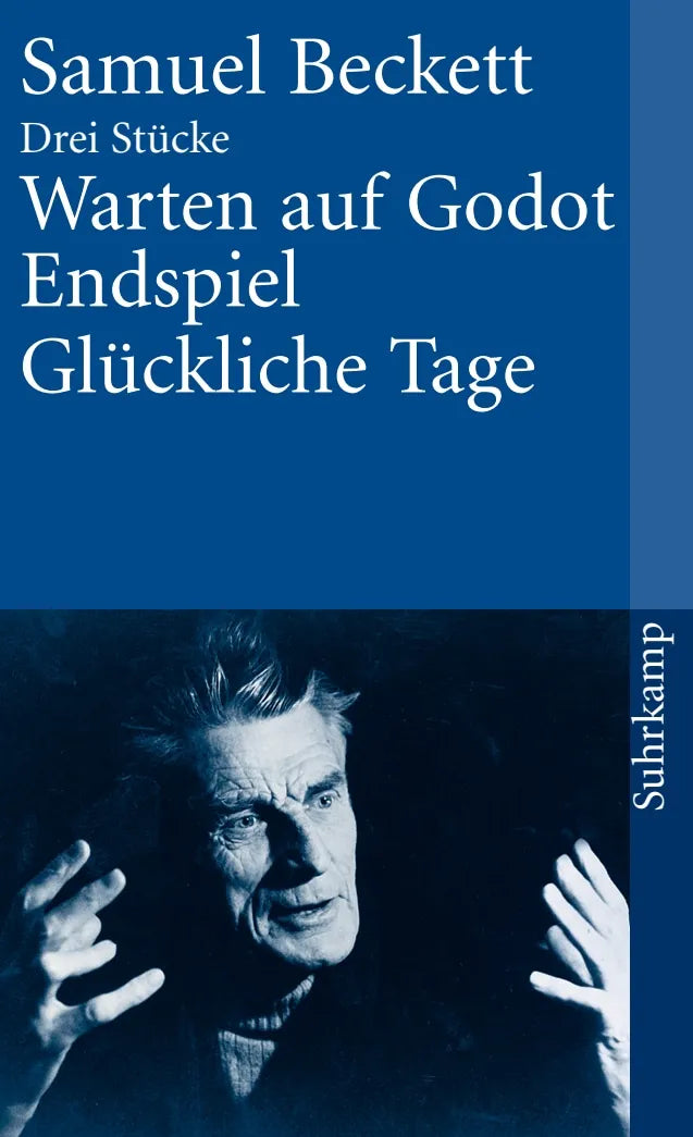 Buchcover von 'Warten auf Godot. Endspiel. Glückliche Tage' - Taschenbuch von Samuel Beckett
