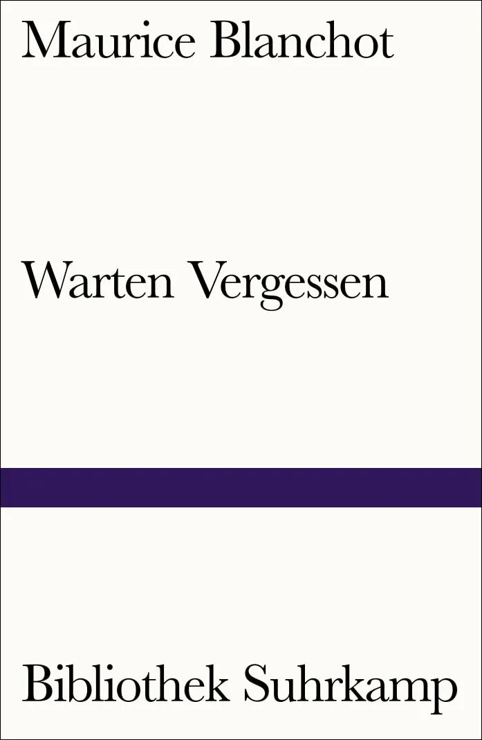 Buchcover von 'Warten Vergessen' - Taschenbuch von Maurice Blanchot