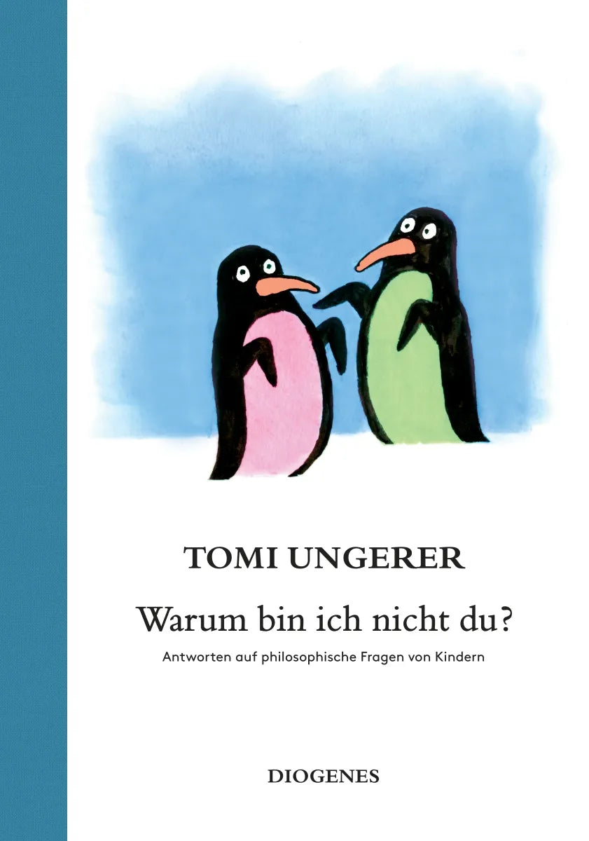 Buchcover von 'Warum bin ich nicht du?' - Gebundene Ausgabe von Tomi Ungerer