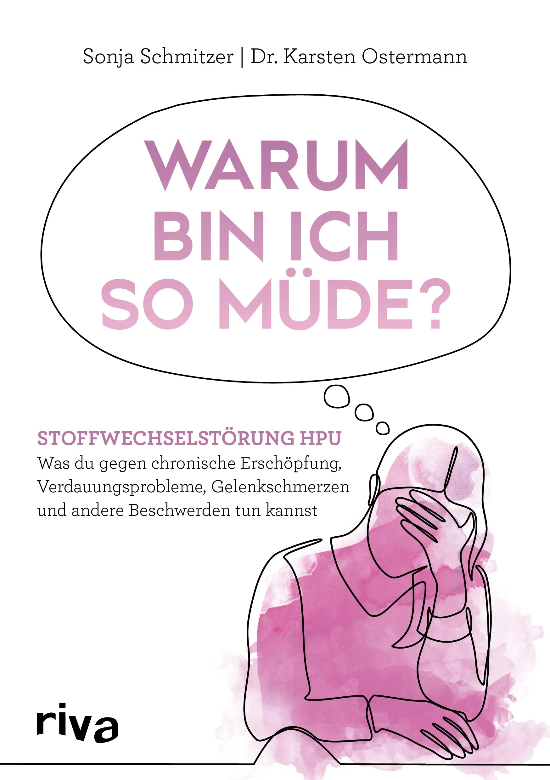 Buchcover von 'Warum bin ich so müde?' - Taschenbuch von Sonja Schmitzer