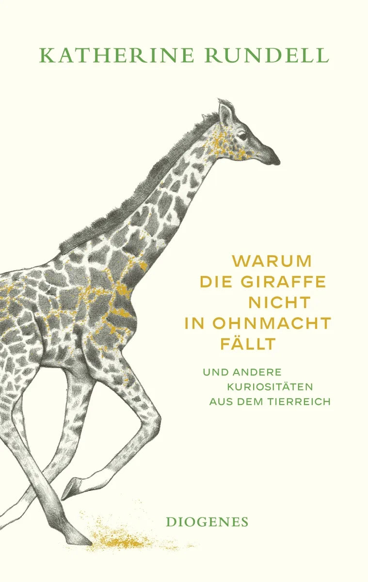 Cover: Warum die Giraffe nicht in Ohnmacht fällt (E-Book) von Katherine Rundell