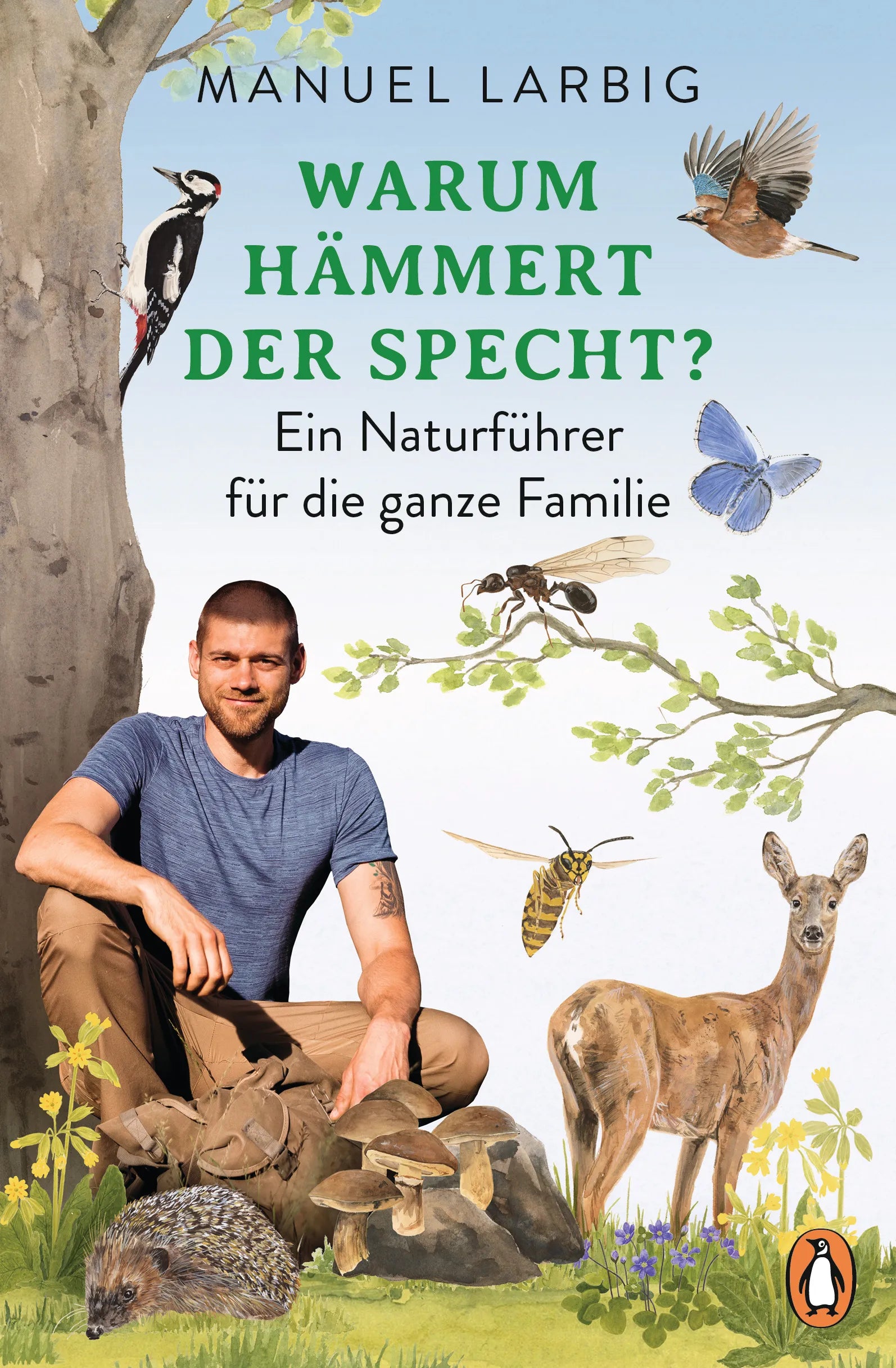 Cover: Warum hämmert der Specht? (E-Book) von Manuel Larbig