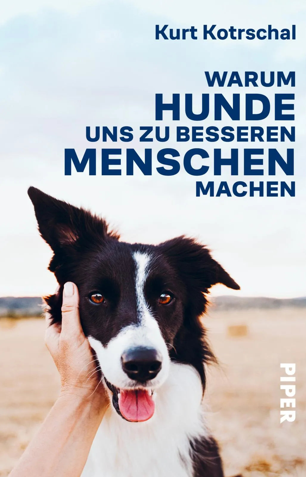 Buchcover von 'Warum Hunde uns zu besseren Menschen machen' - Taschenbuch von Kurt Kotrschal