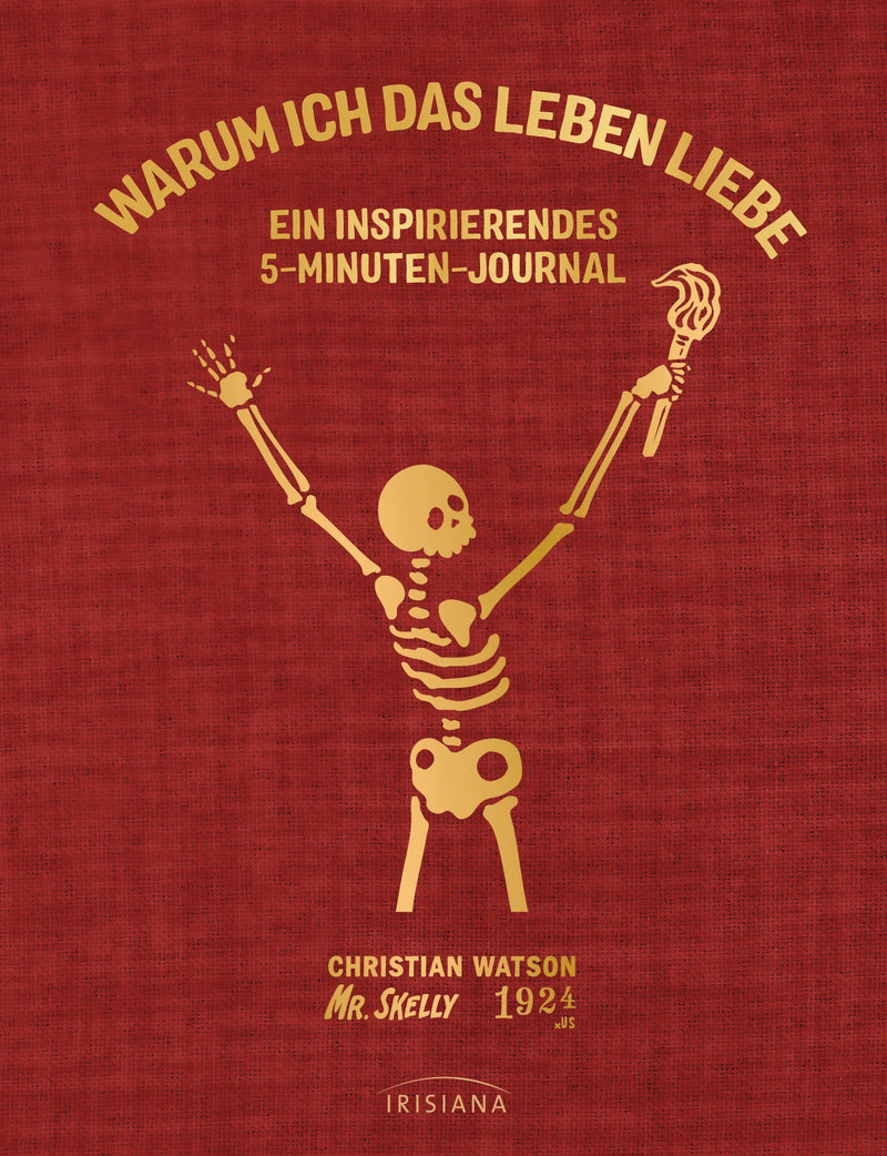 Warum ich das Leben liebe: Ein inspirierendes 5-Minuten-Journal