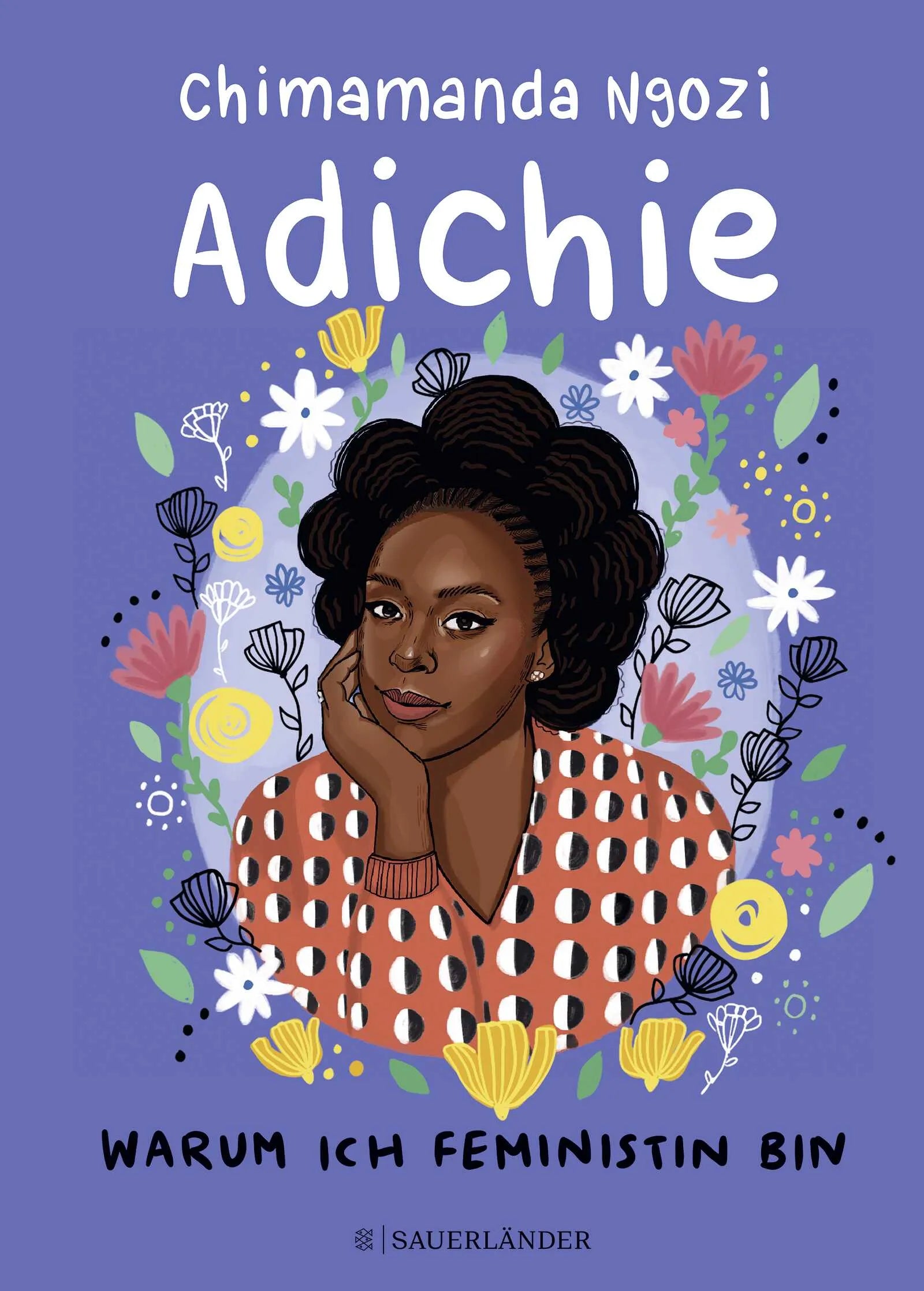 Buchcover von 'Warum ich Feministin bin' - Gebundene Ausgabe von Chimamanda Ngozi Adichie
