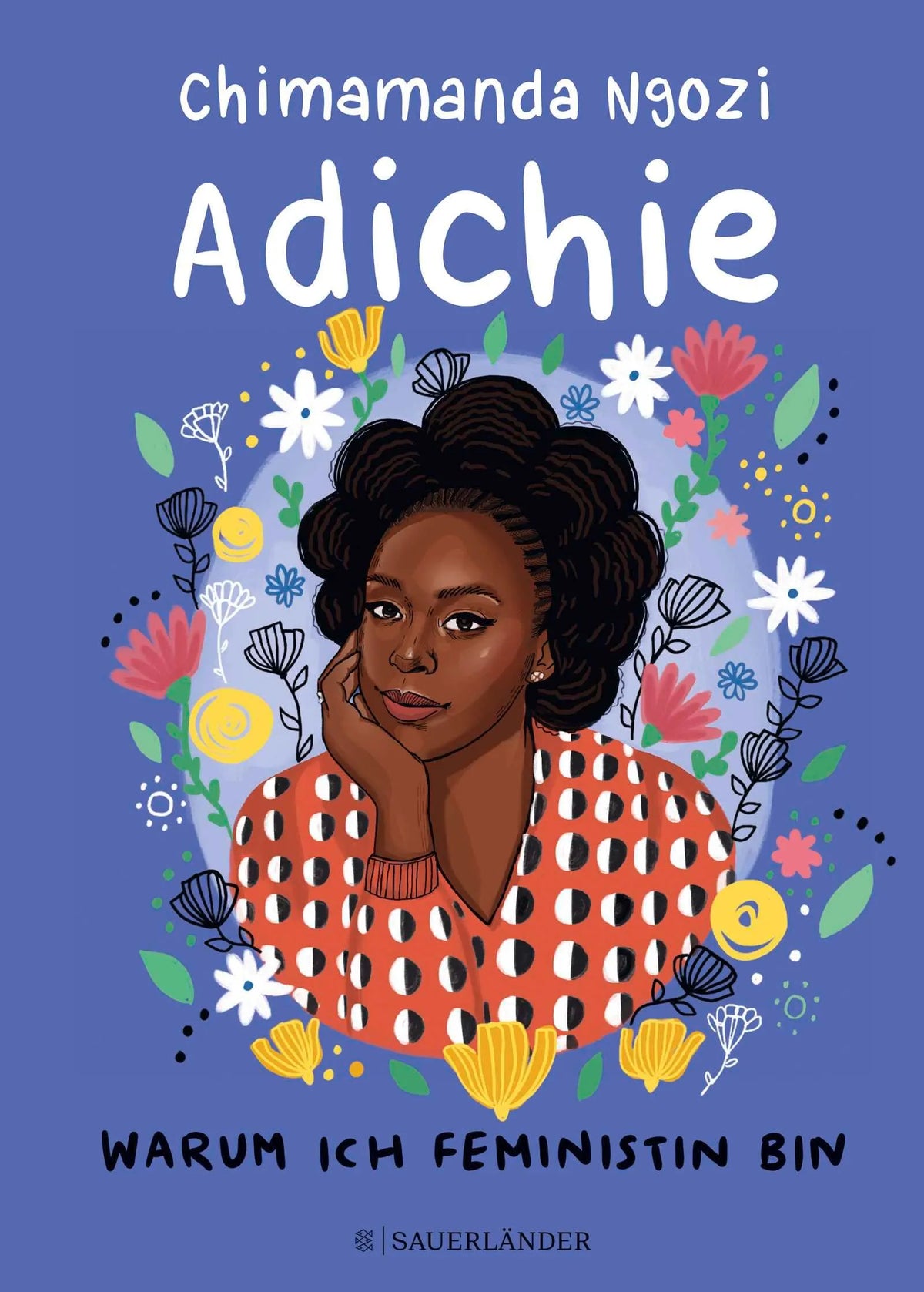 Cover: Warum ich Feministin bin (Hardcover) von Chimamanda Ngozi Adichie