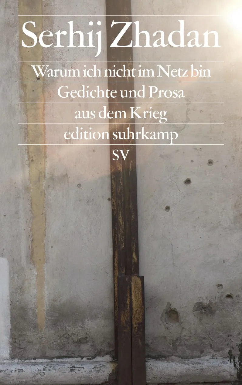 Buchcover von 'Warum ich nicht im Netz bin' - Taschenbuch von Serhij Zhadan