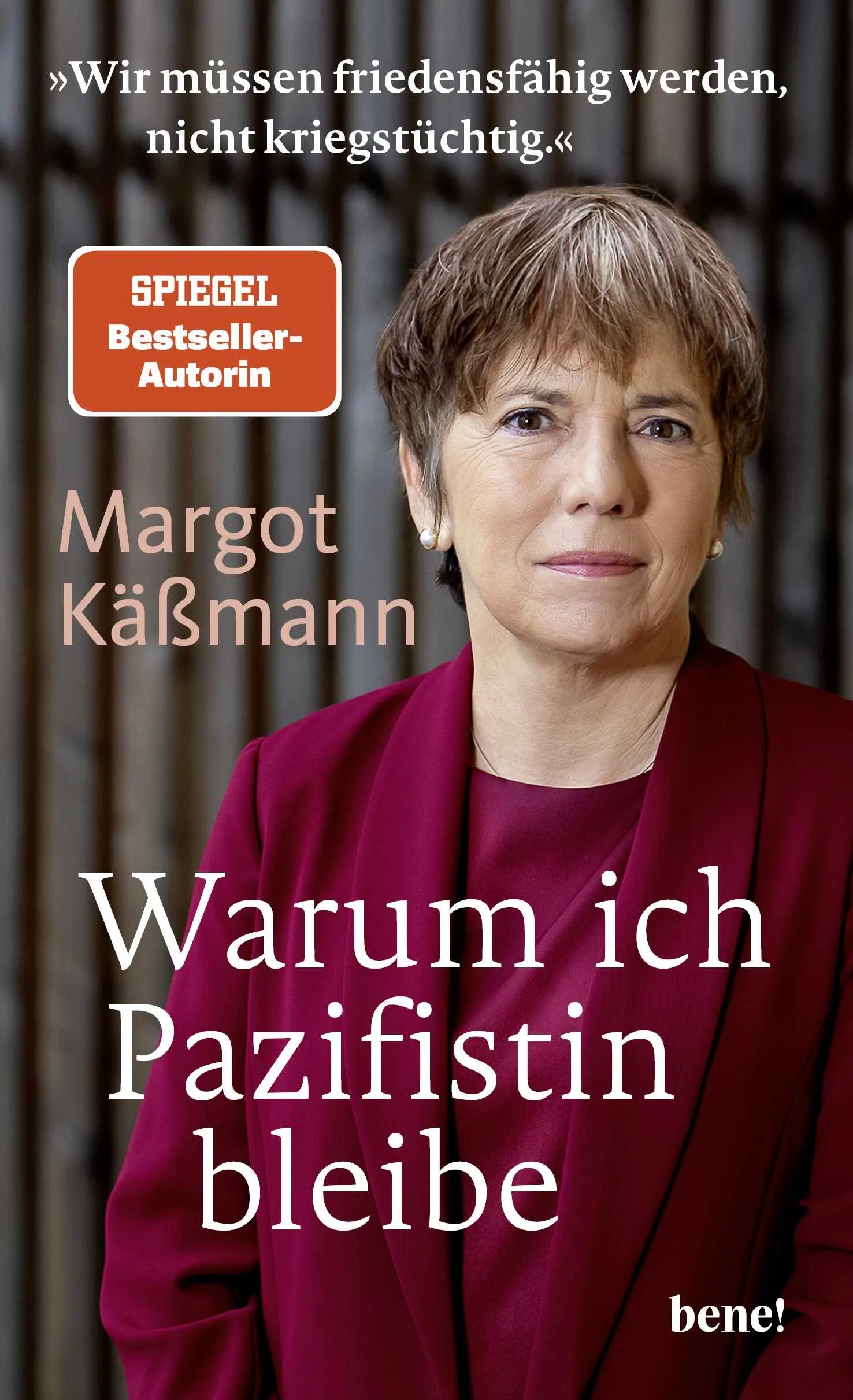 Cover: Warum ich Pazifistin bleibe (Hardcover) von Margot Käßmann