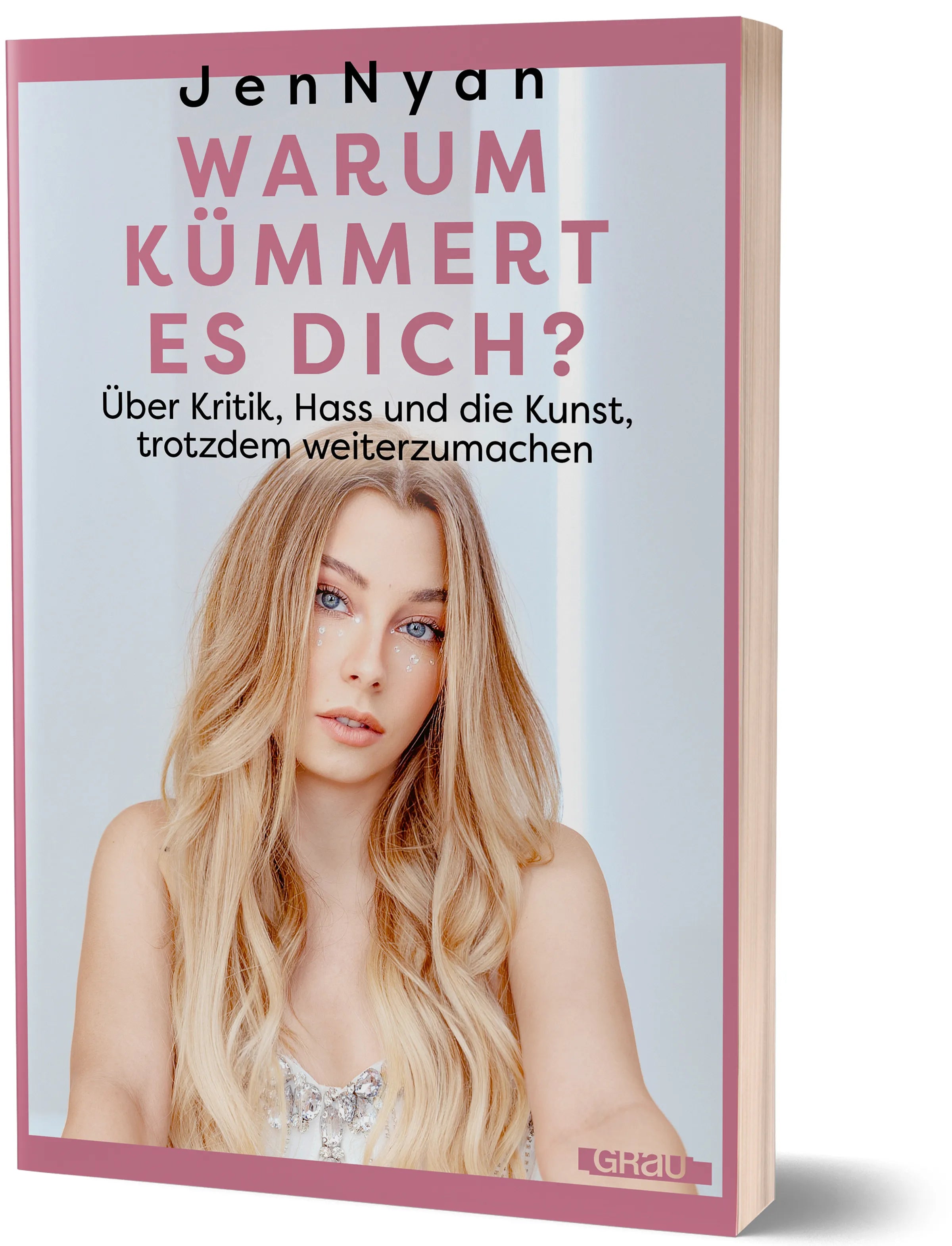 Buchcover von 'Warum kümmert es dich?' - Paperback von JenNyan JenNyan