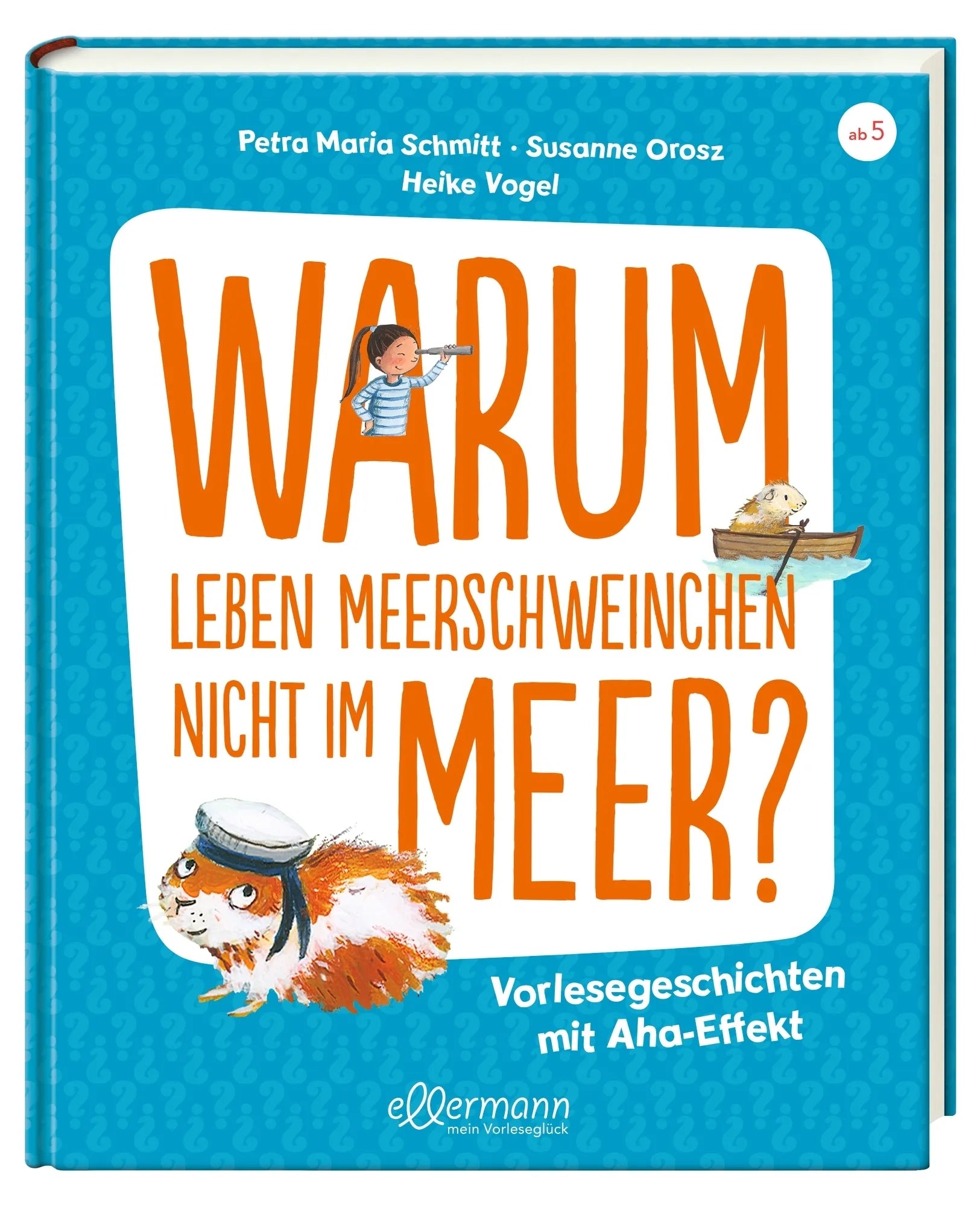 Detailansicht: Warum leben Meerschweinchen nicht im Meer? (Hardcover)