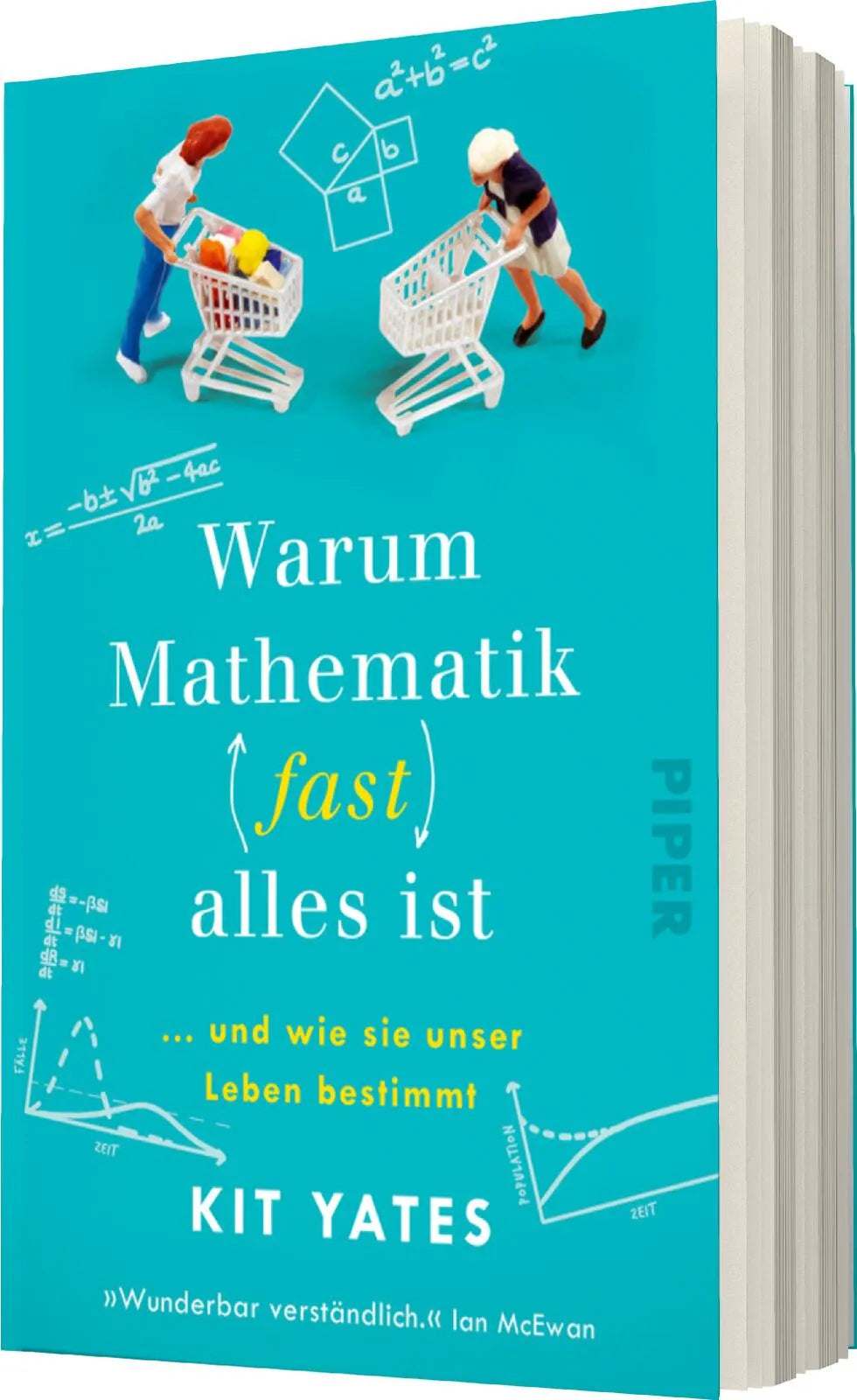 Kit Yates - Warum Mathematik