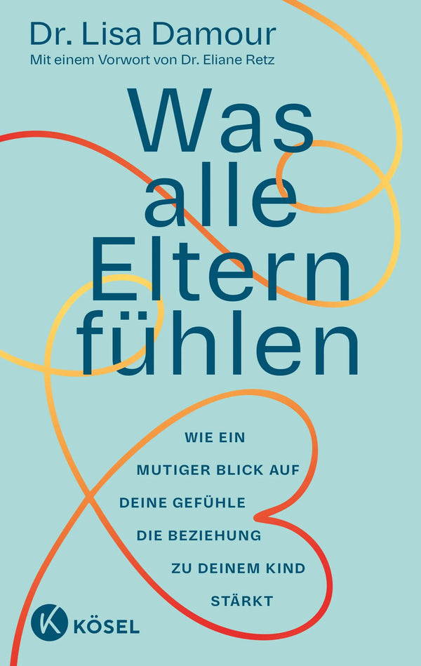Was alle Eltern fühlen
