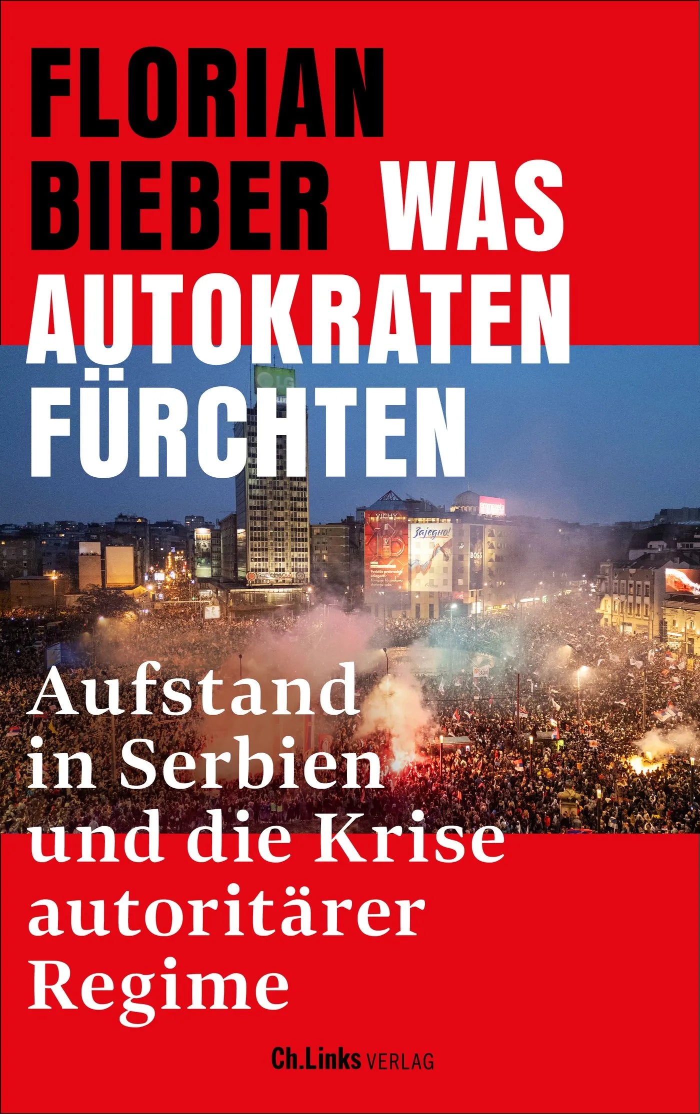Buchcover von 'Was Autokraten fürchten' - Taschenbuch von Florian Bieber