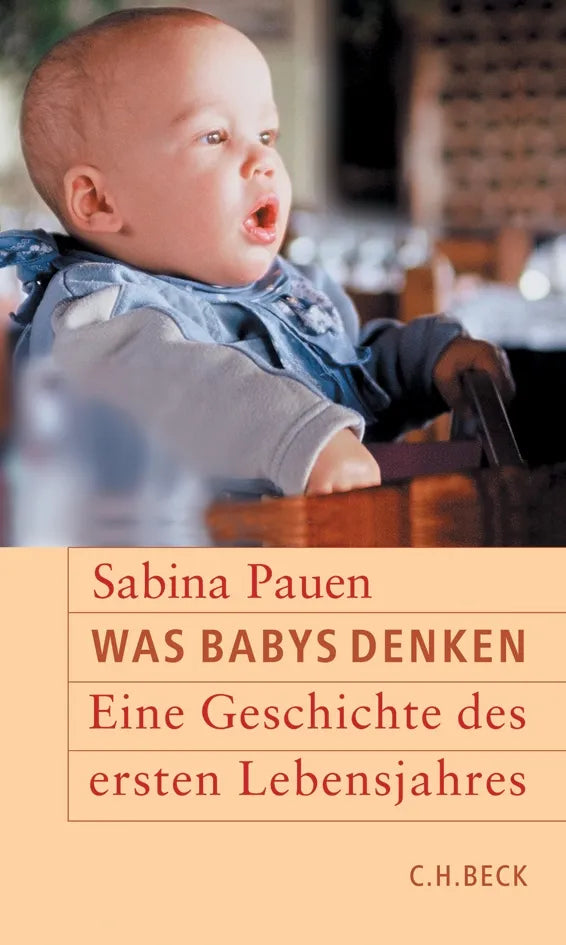 Buchcover von 'Was Babys denken' - Taschenbuch von Sabina Pauen