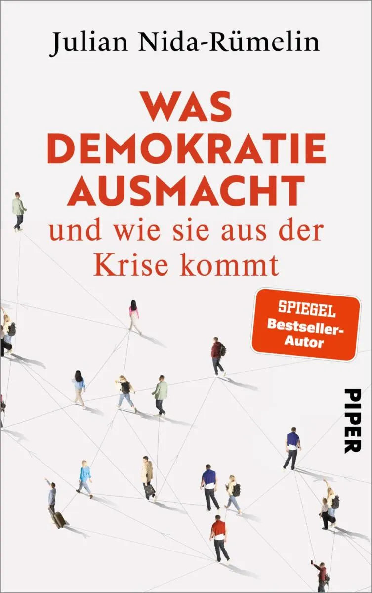 Cover: Was Demokratie ausmacht - und wie sie aus der Krise kommt (E-Book) von Julian Nida-Rümelin