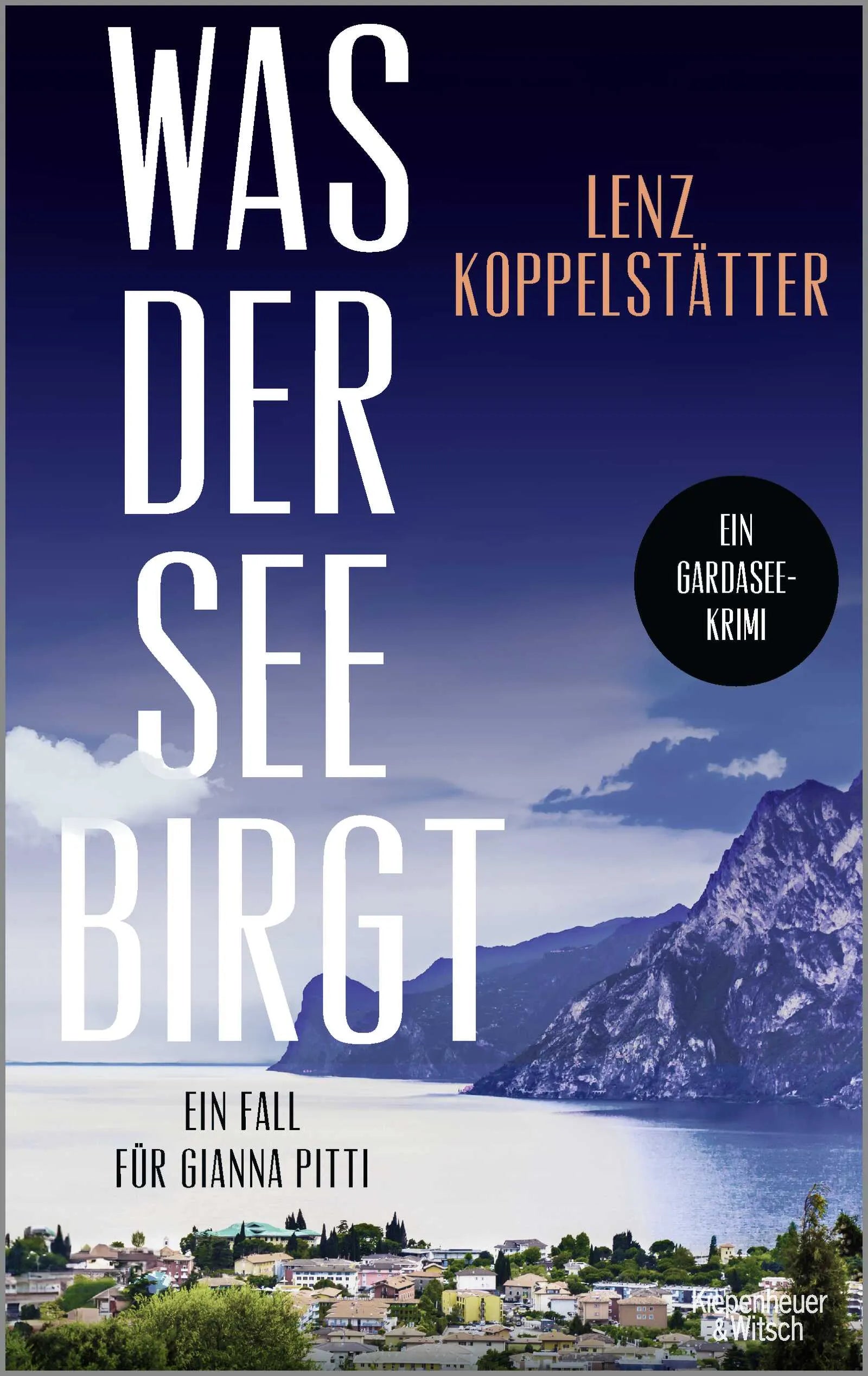 Buchcover von 'Was der See birgt' - Paperback von Lenz Koppelstätter