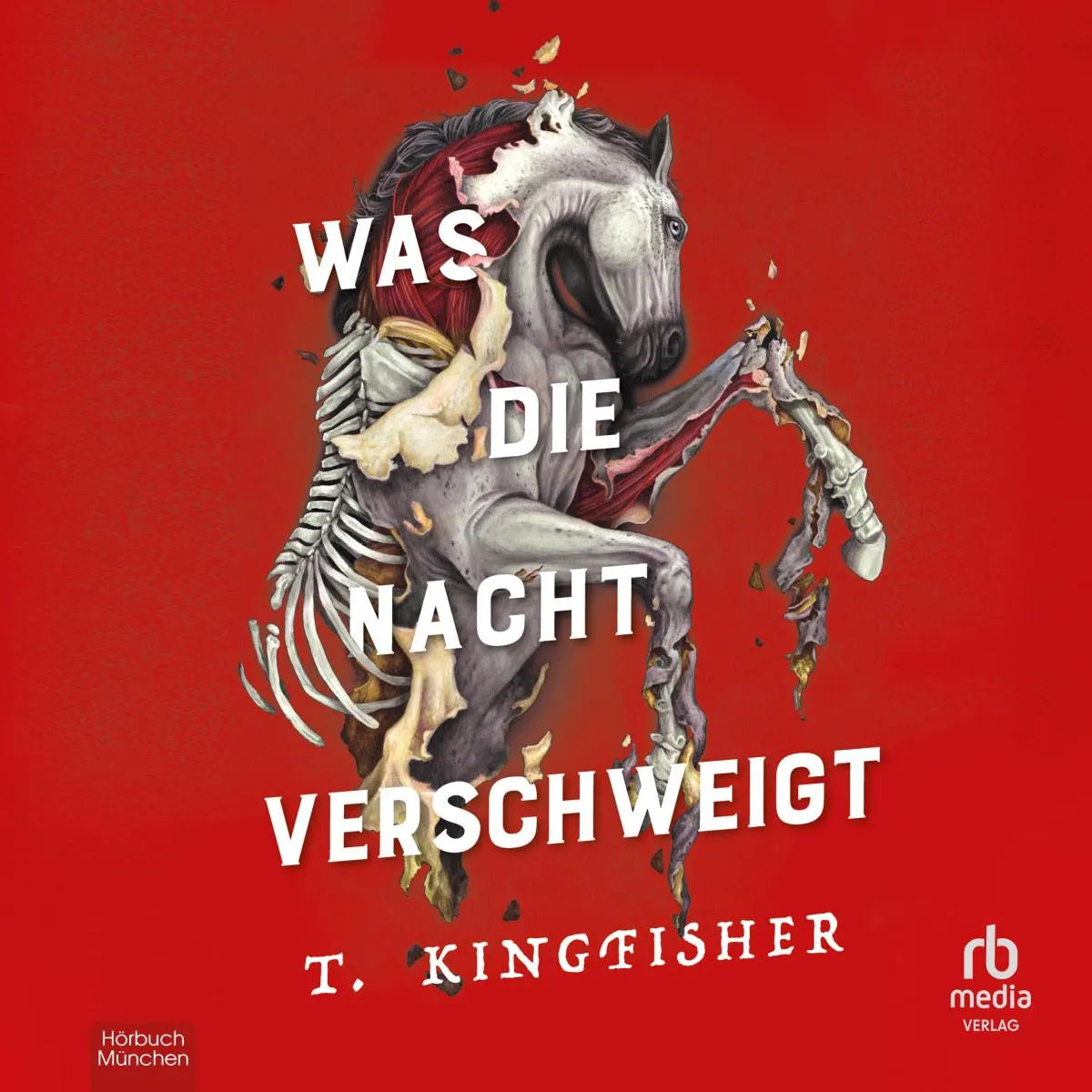 Cover: Was die Nacht verschweigt (Hörbuch Download) von T. Kingfisher