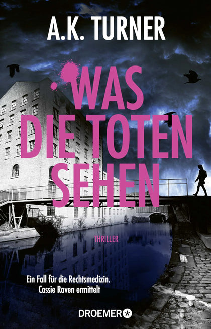 Buchcover von 'Was die Toten sehen' - Paperback von A. K. Turner