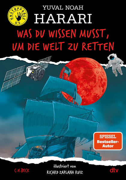 Cover: Was du wissen musst, um die Welt zu retten (Hardcover) von Yuval Noah Harari