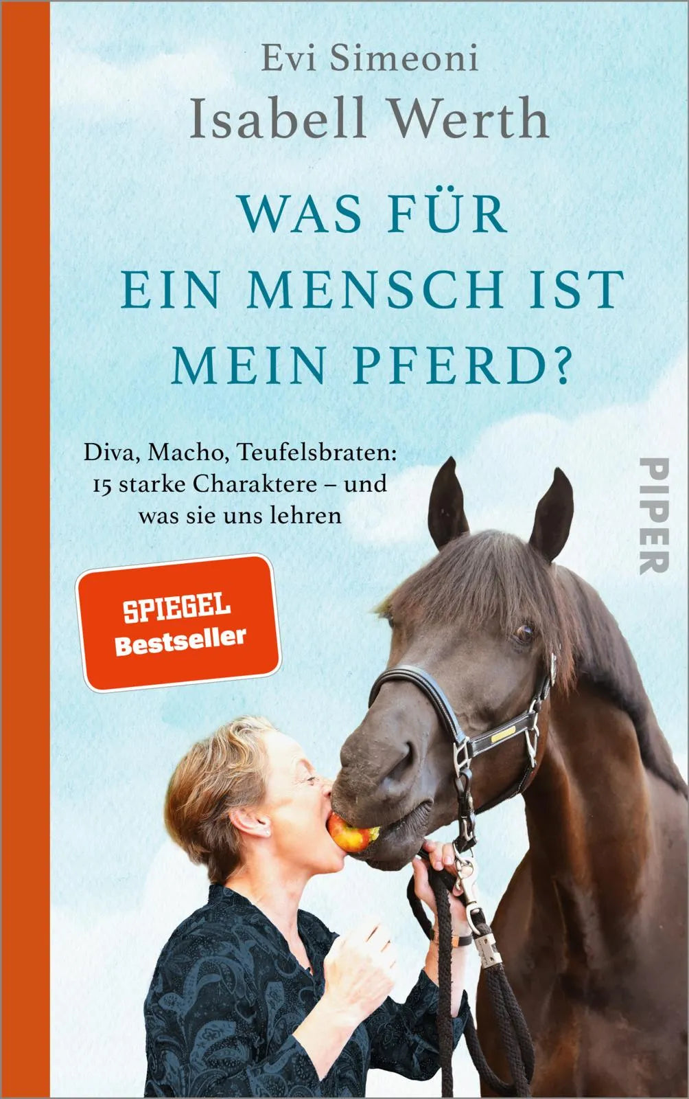 Buchcover von 'Was für ein Mensch ist mein Pferd?' - Gebundene Ausgabe von Isabell Werth