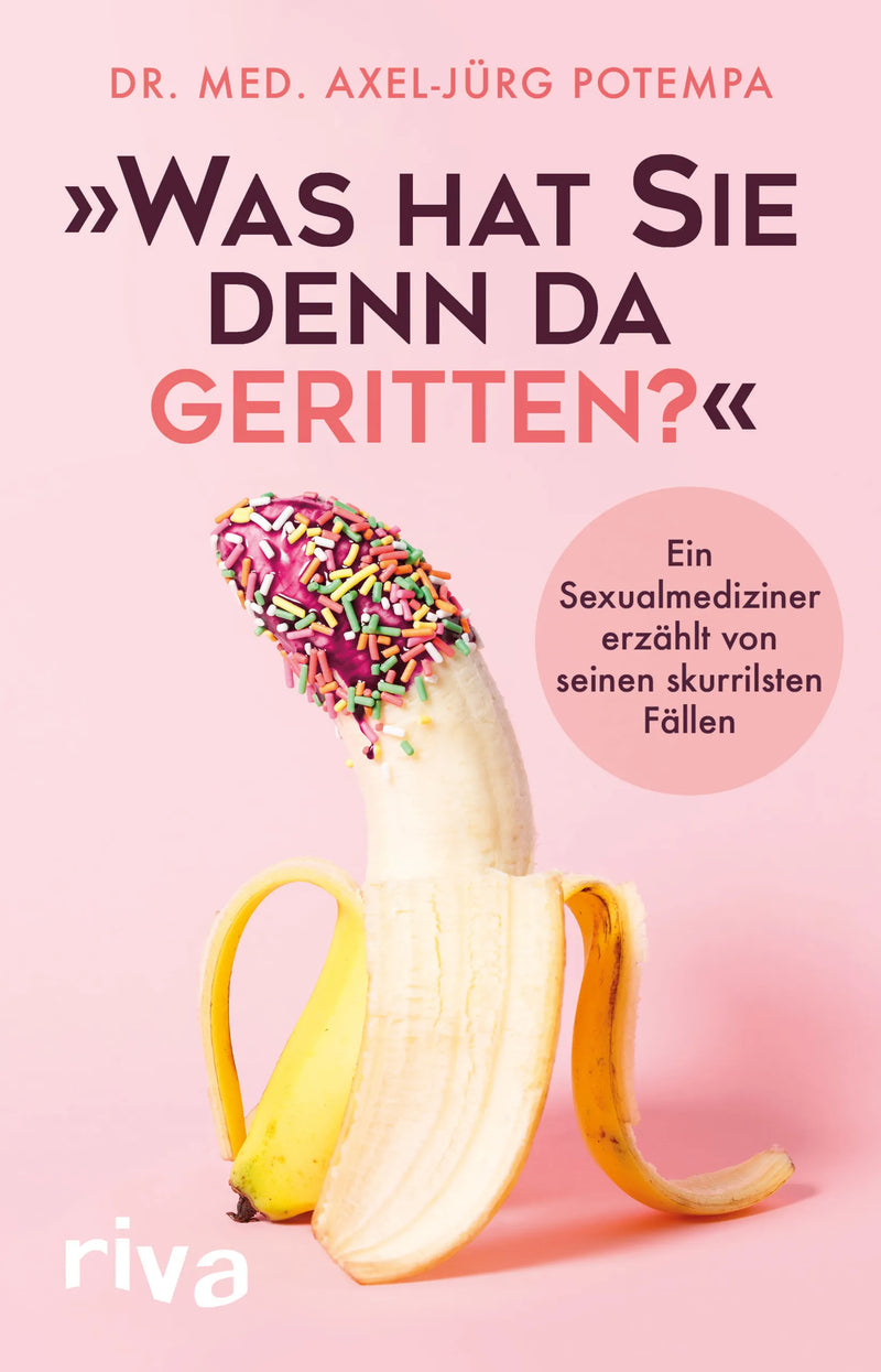 "Was hat Sie denn da geritten?"