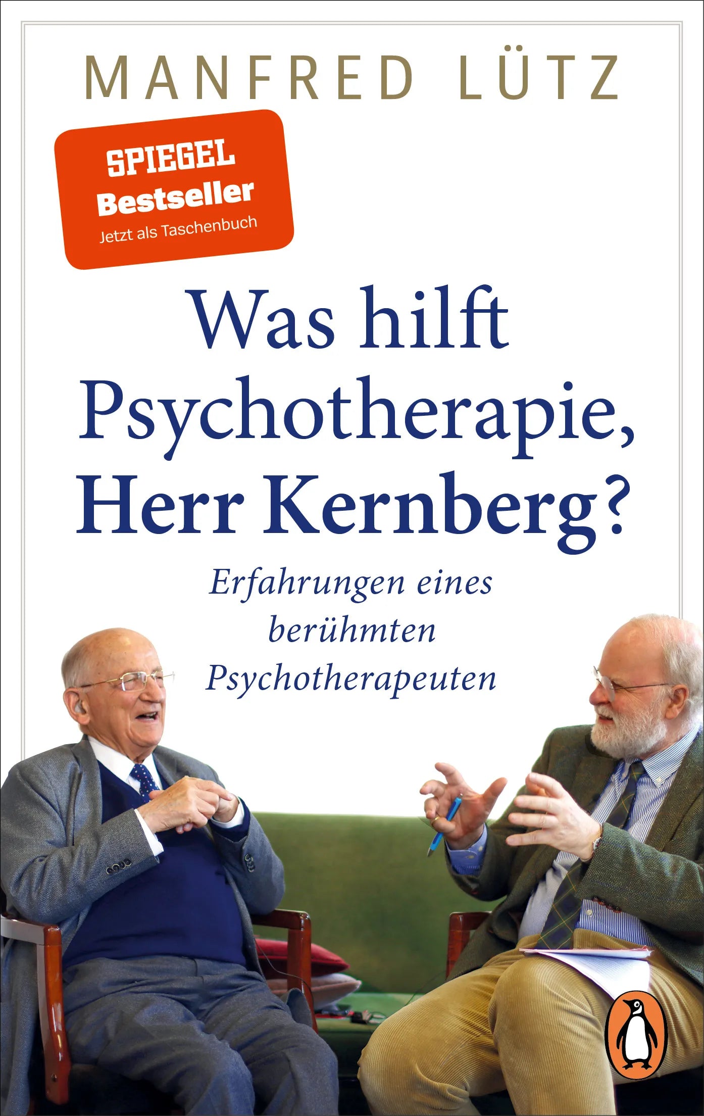 Cover: Was hilft Psychotherapie, Herr Kernberg? (E-Book) von Manfred Lütz