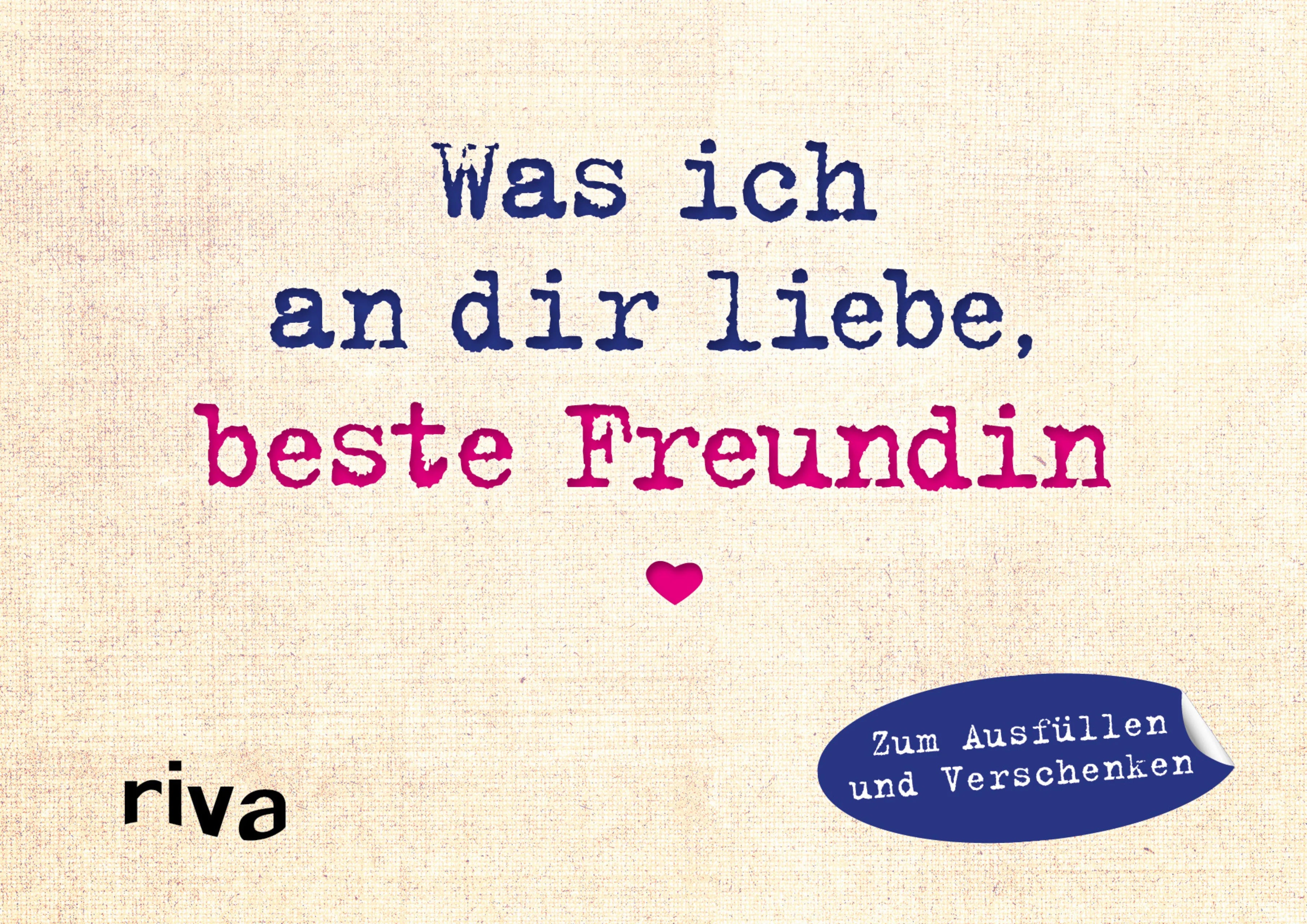 Buchcover von 'Was ich an dir liebe, beste Freundin – Miniversion' - Gebundene Ausgabe von Alexandra Reinwarth
