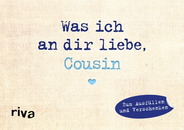 Buchcover von 'Was ich an dir liebe, Cousin – Miniversion' - Gebundene Ausgabe von Alexandra Reinwarth