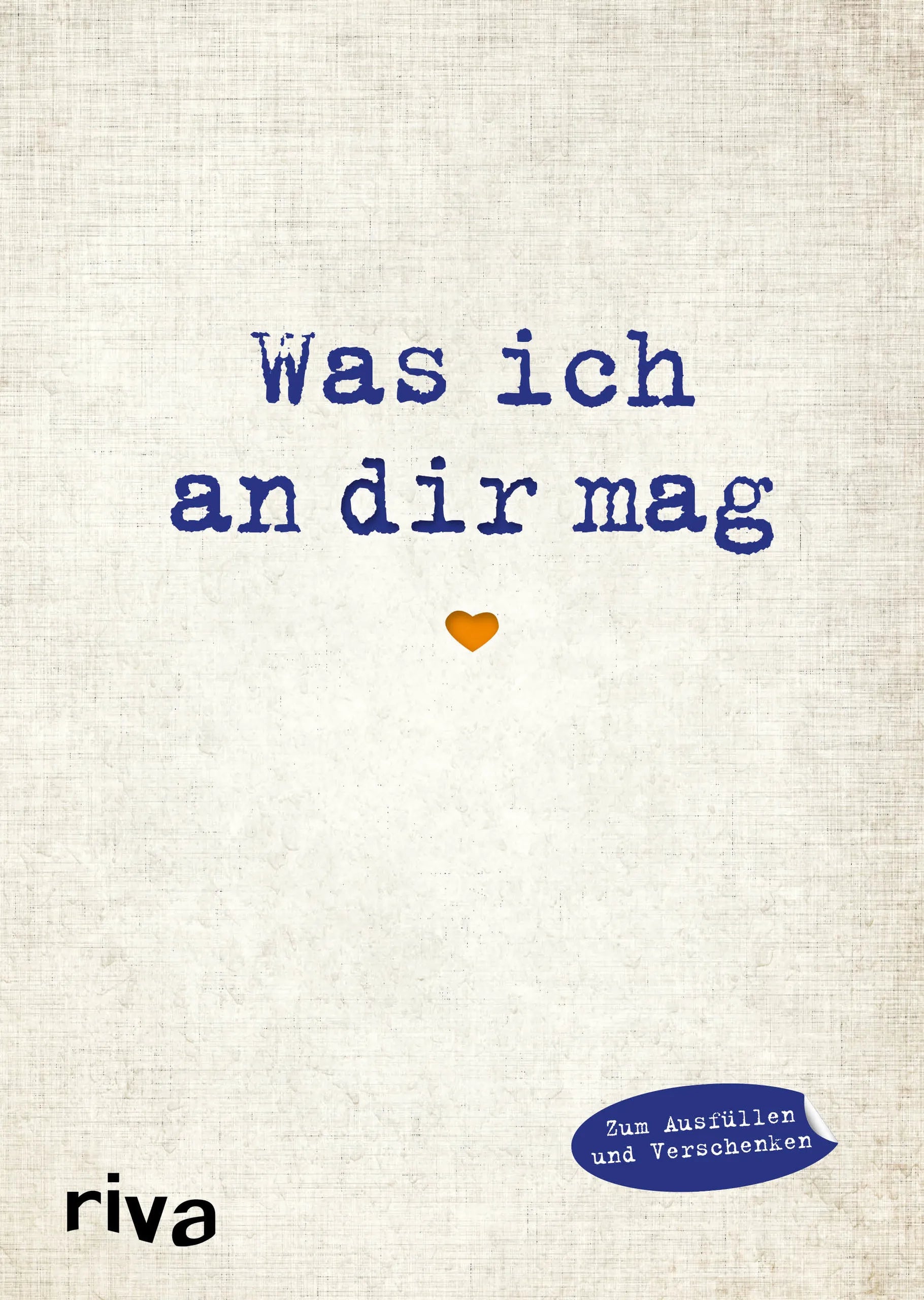 Buchcover von 'Was ich an dir mag' - Gebundene Ausgabe von Alexandra Reinwarth