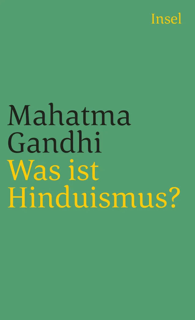 Buchcover von 'Was ist Hinduismus?' - Taschenbuch von Mahatma Gandhi