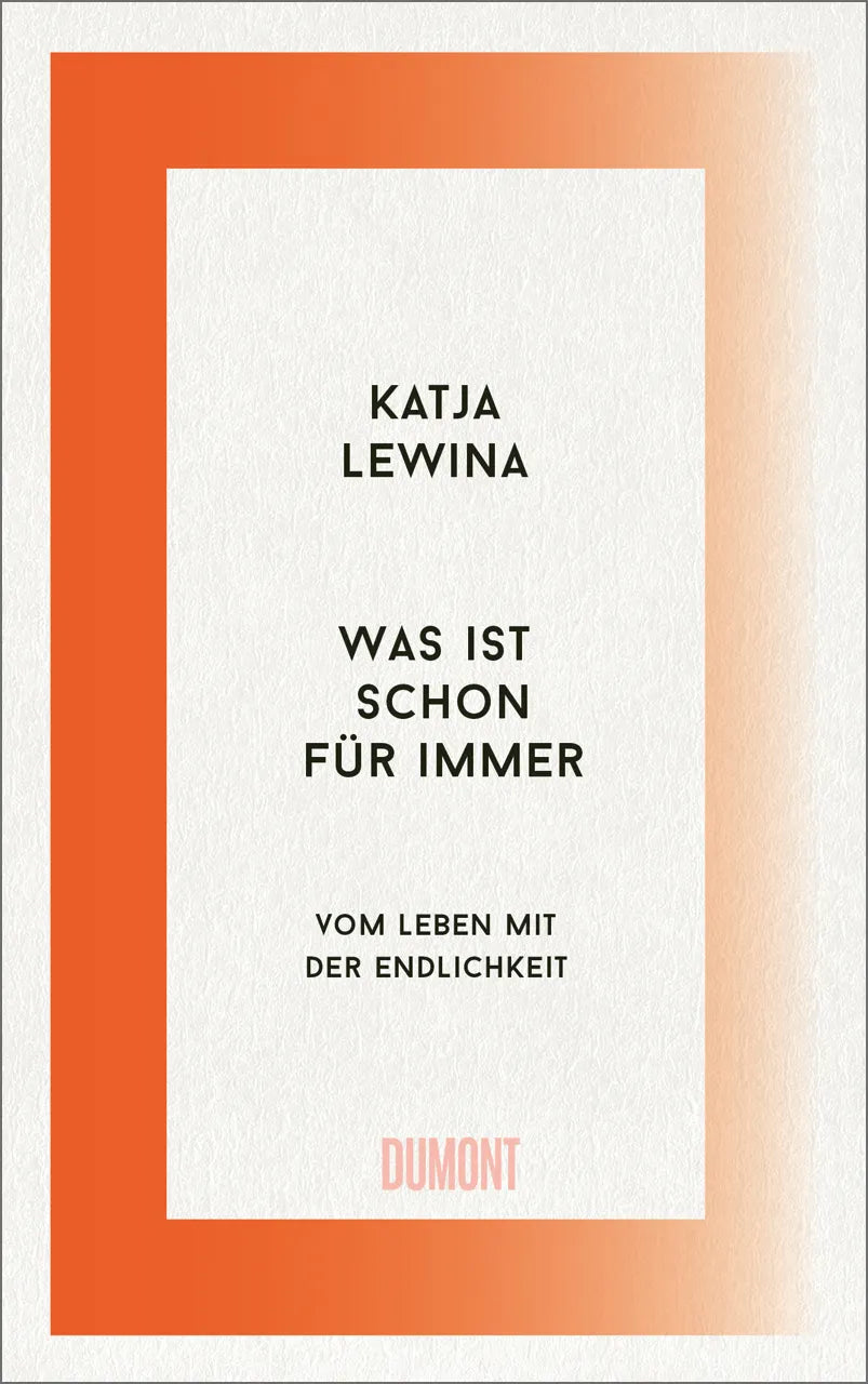 Buchcover von 'Was ist schon für immer' - Gebundene Ausgabe von Katja Lewina