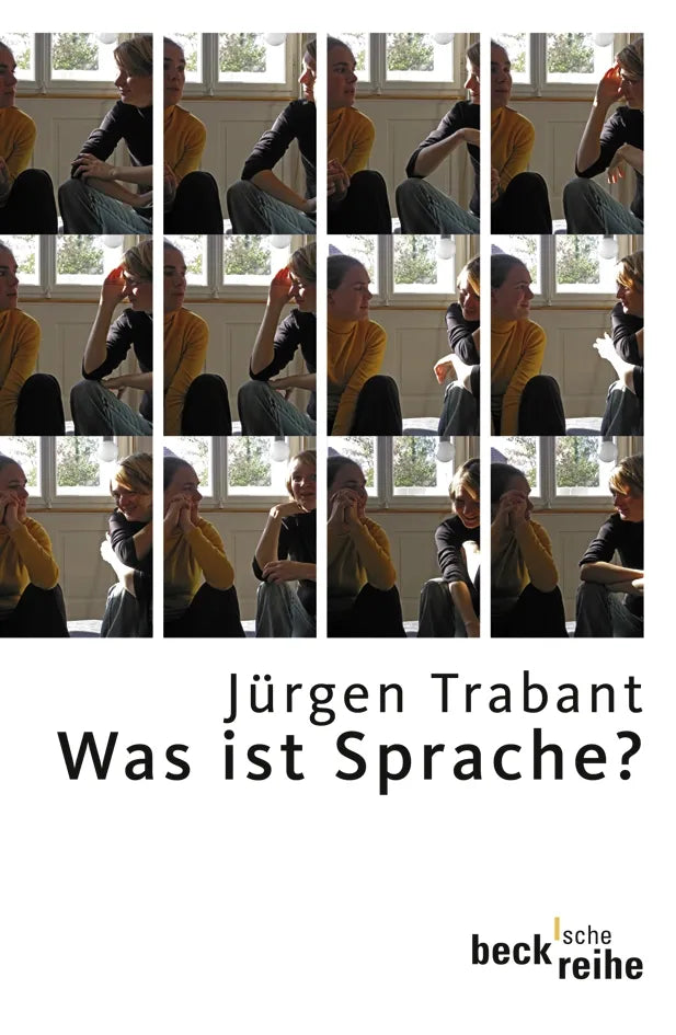 Buchcover von 'Was ist Sprache?' - Taschenbuch von Jürgen Trabant
