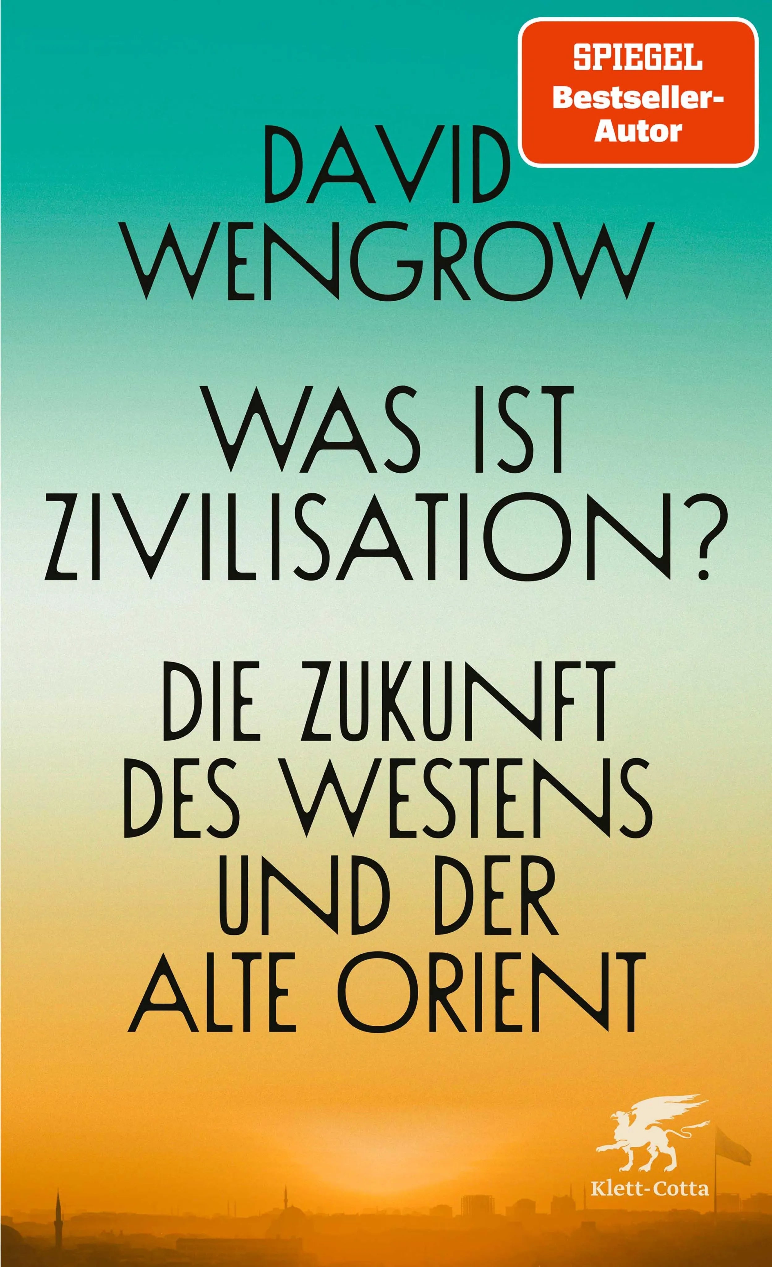 Cover: Was ist Zivilisation? (E-Book) von David Wengrow