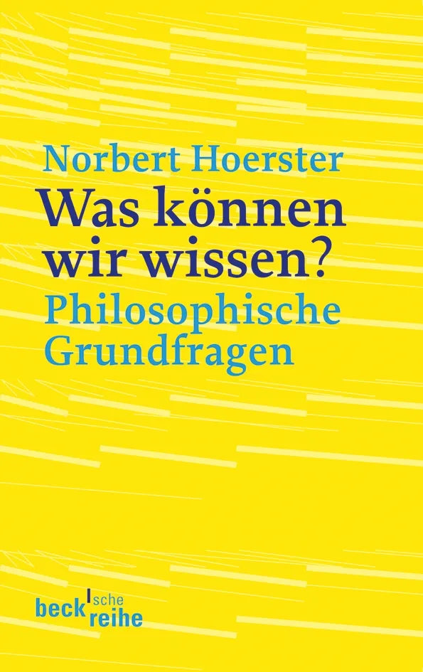 Buchcover von 'Was können wir wissen?' - Taschenbuch von Norbert Hoerster