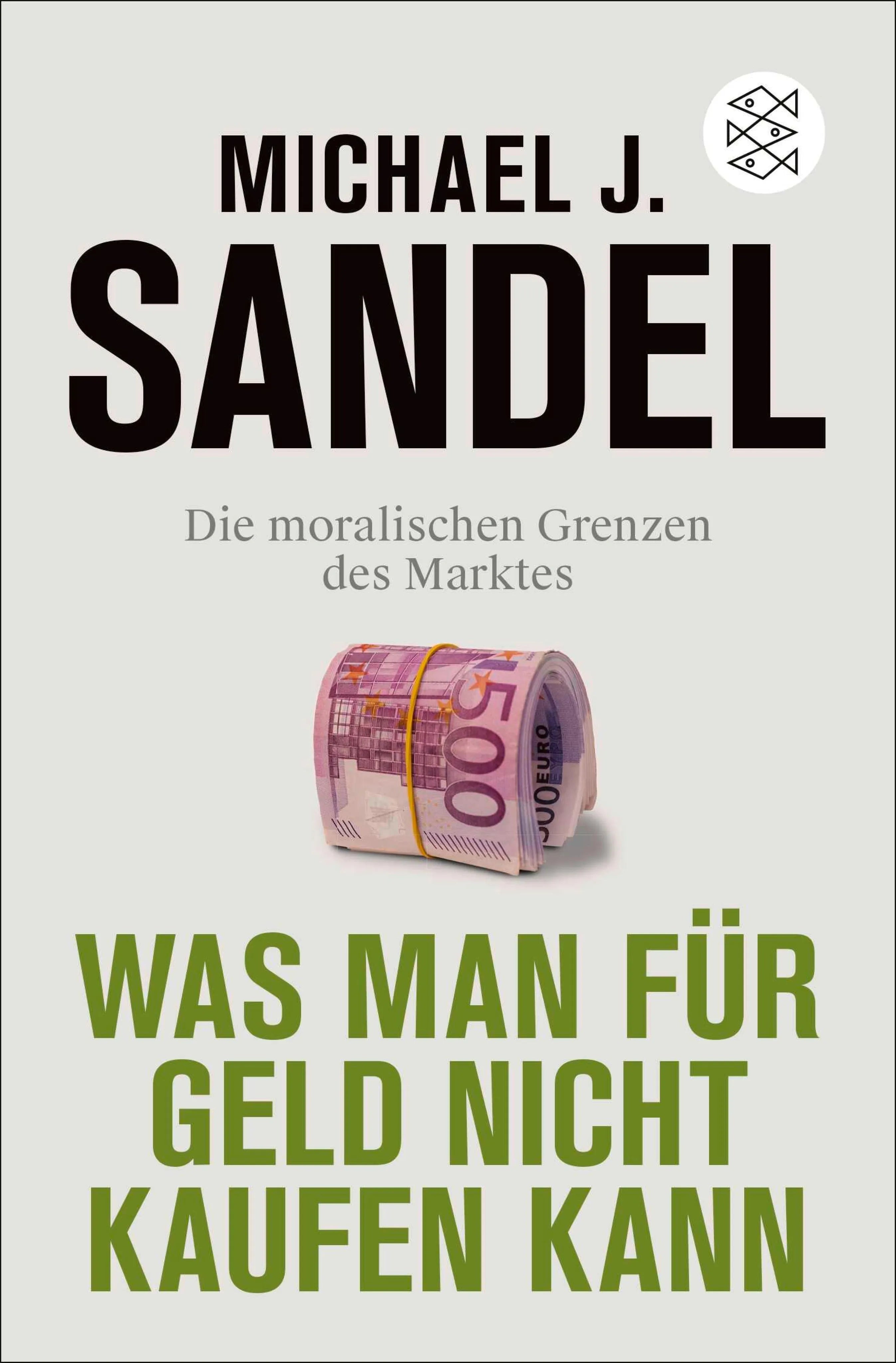 Cover: Was man für Geld nicht kaufen kann (E-Book) von Michael J. Sandel