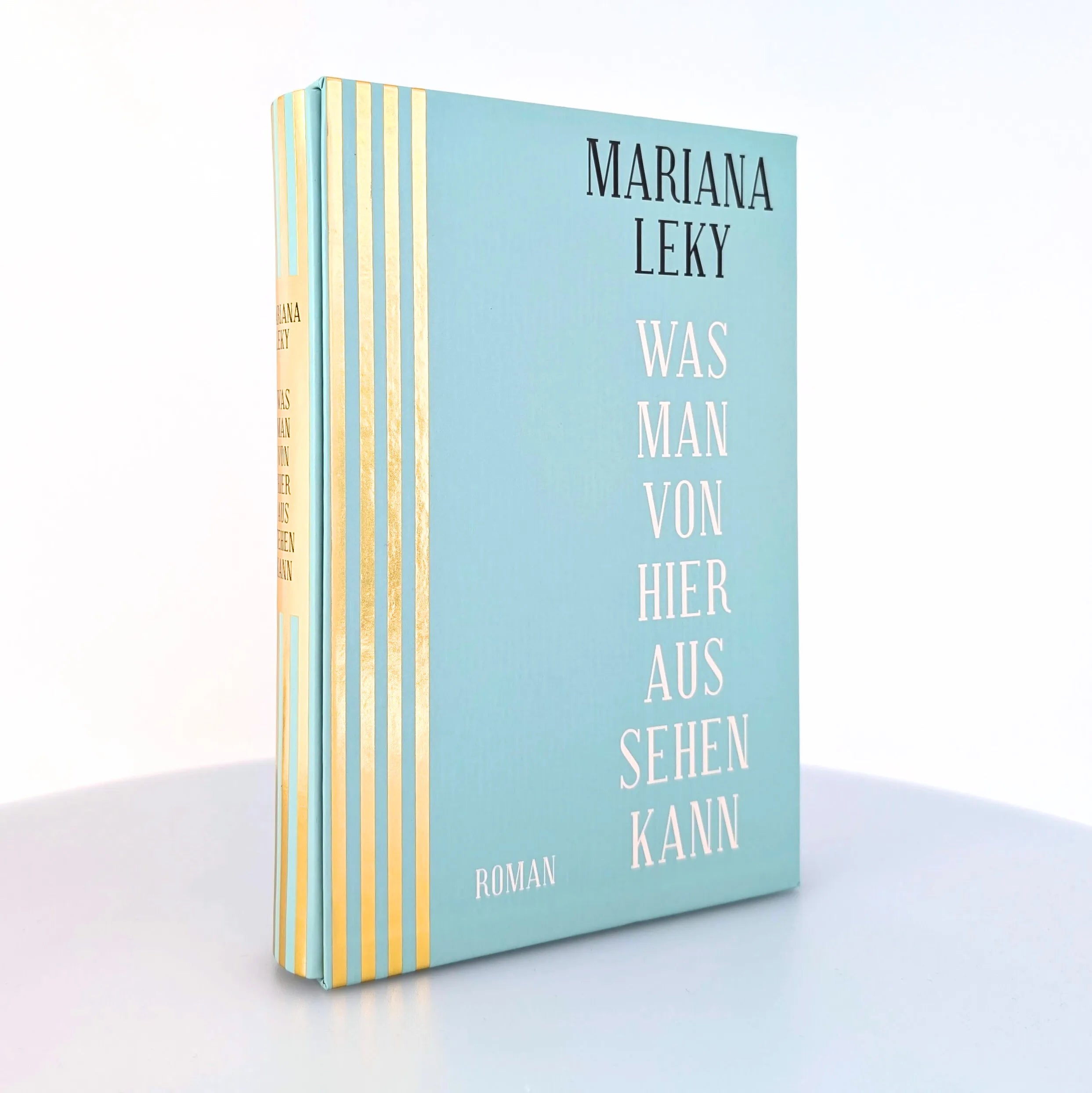 Mariana Leky - Was man von hier aus sehen kann