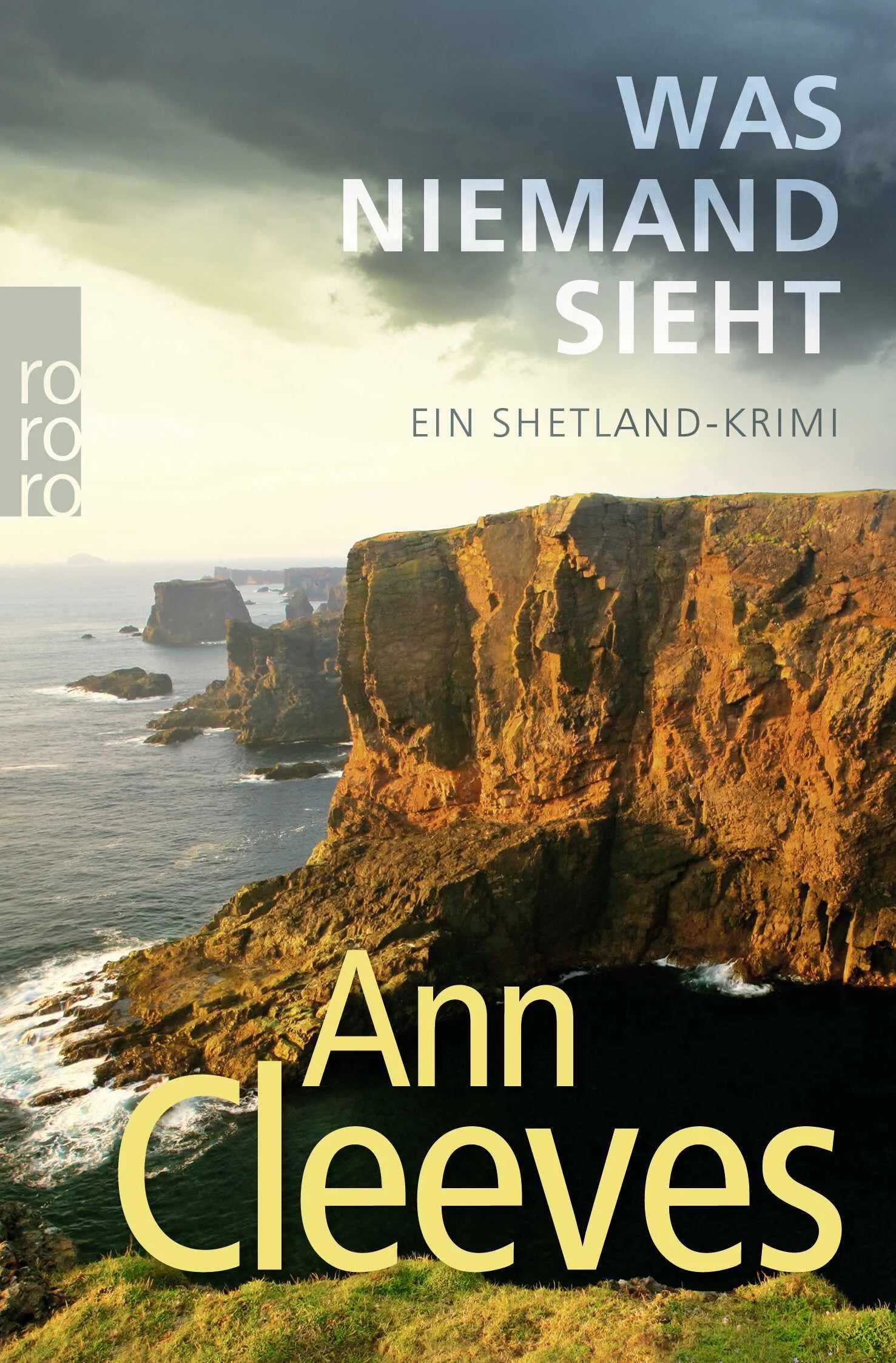 Buchcover von 'Was niemand sieht' - Taschenbuch von Ann Cleeves