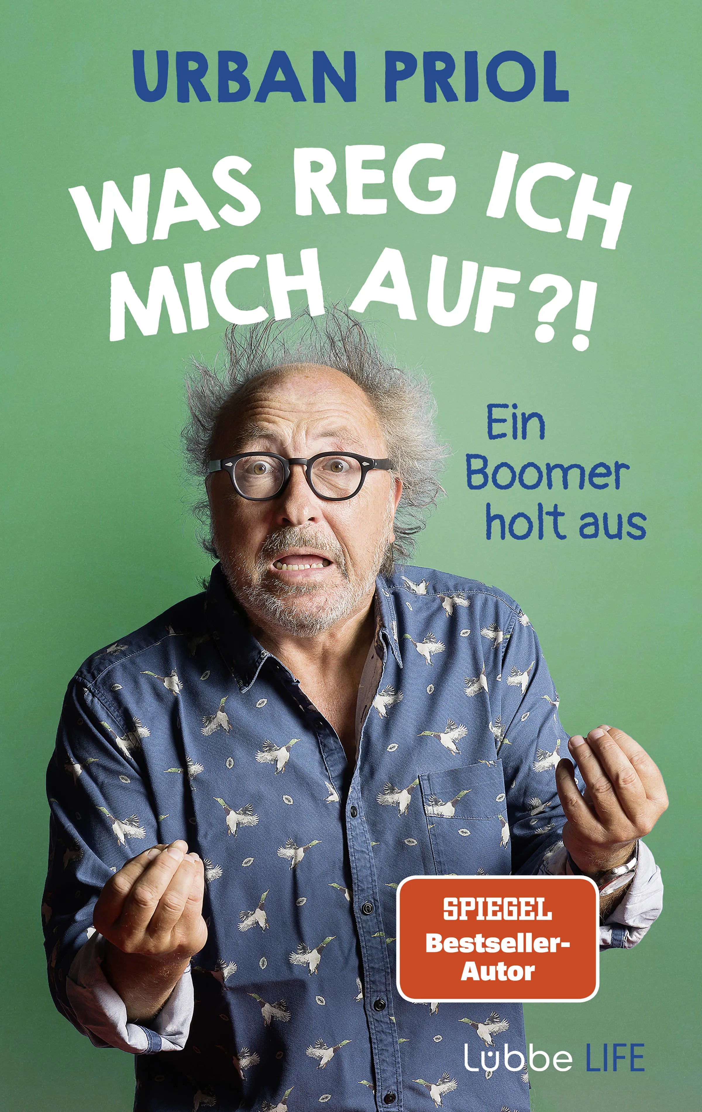 Cover: Was reg ich mich auf?! (E-Book) von Urban Priol