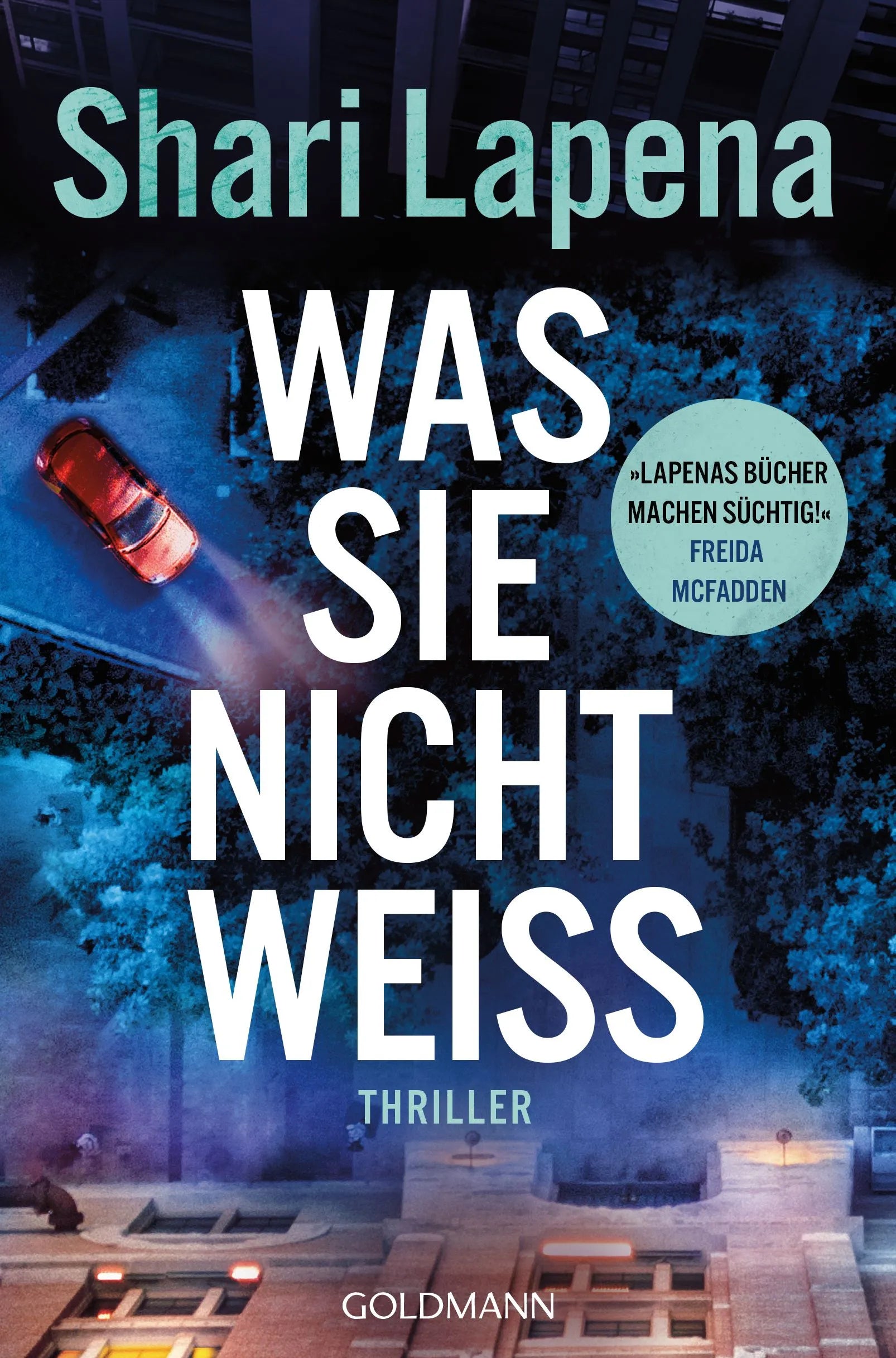 Cover: Was sie nicht weiß (E-Book) von Shari Lapena