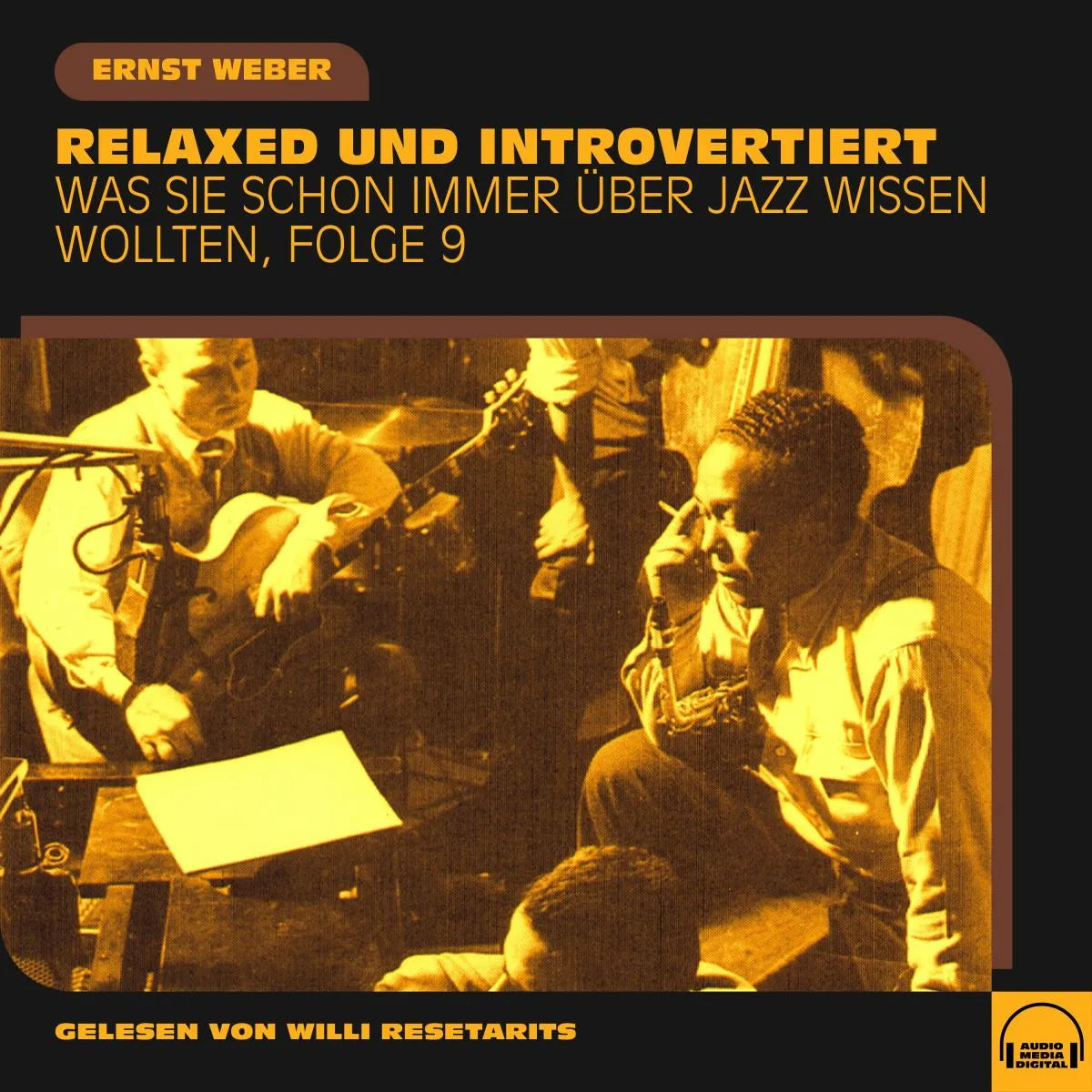 Cover: Was Sie schon immer über Jazz wissen wollten, Folge 9 (Hörbuch Download) von Ernst Weber