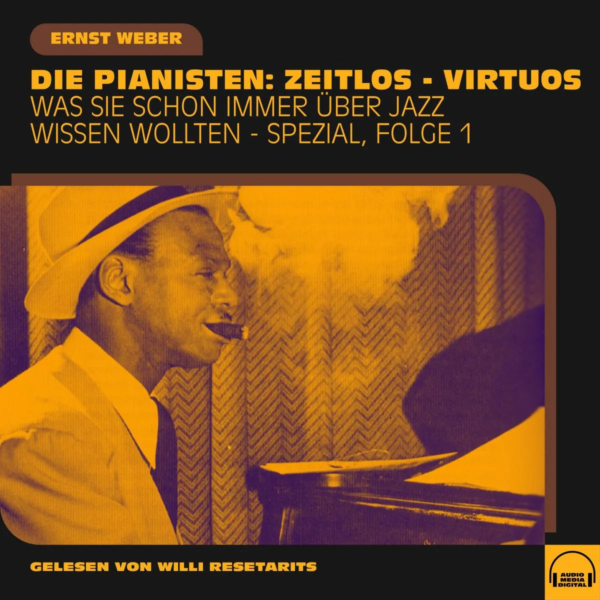 Cover: Was Sie schon immer über Jazz wissen wollten - Spezial, Folge 1 (Hörbuch Download) von Ernst Weber