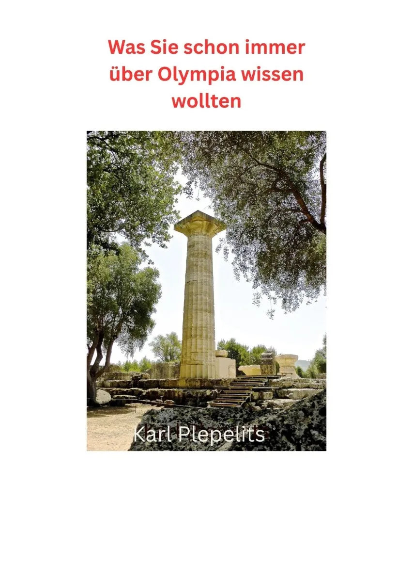 Cover: Was Sie schon immer über Olympia wissen wollten (E-Book) von Karl Plepelits
